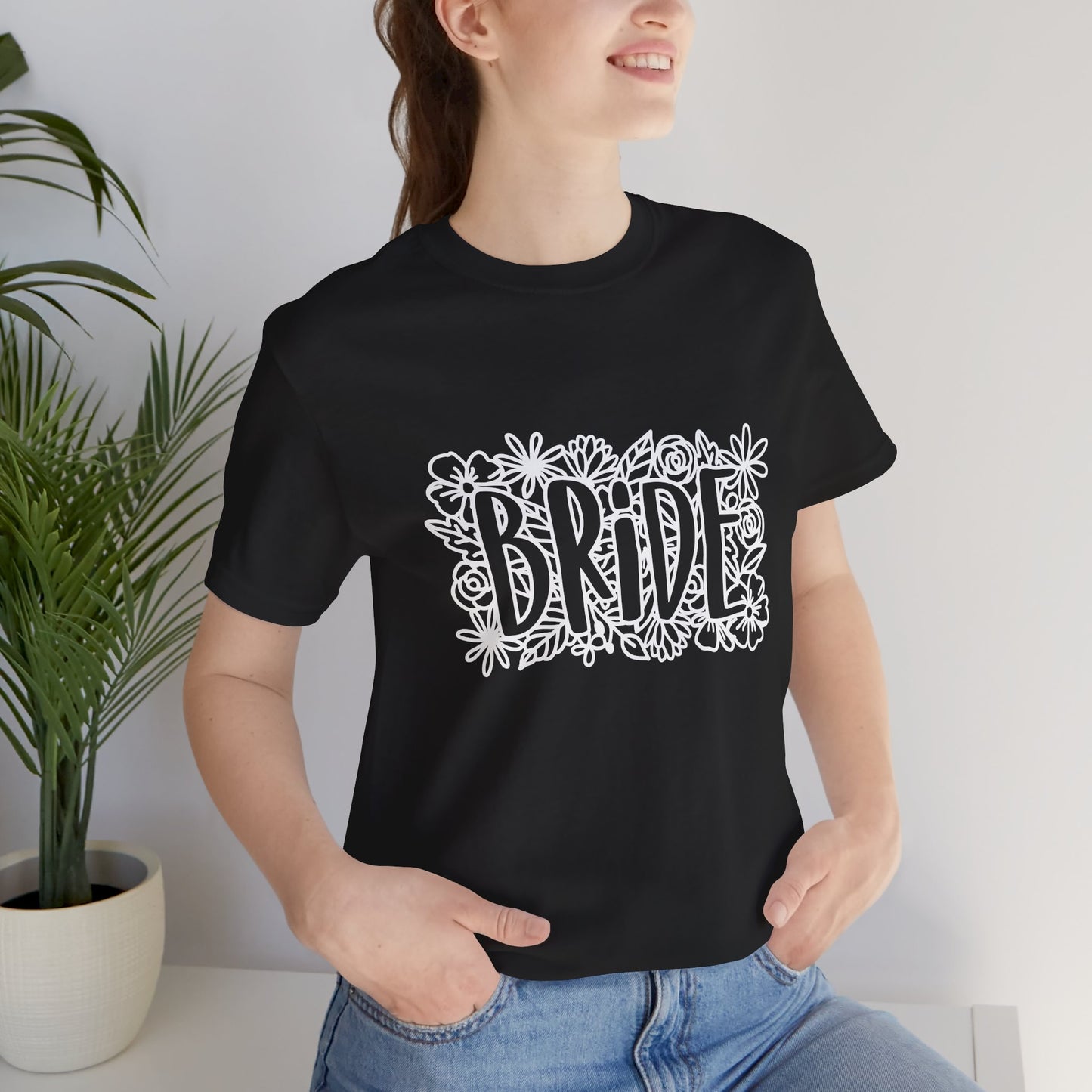 Floral Bride T-shirt, Bride Flowers Shirt, Wedding Shirt, Bride Tee, Bridal Shower Shirt, Gift Shirt for Bride, Bachelorette Party Shirt