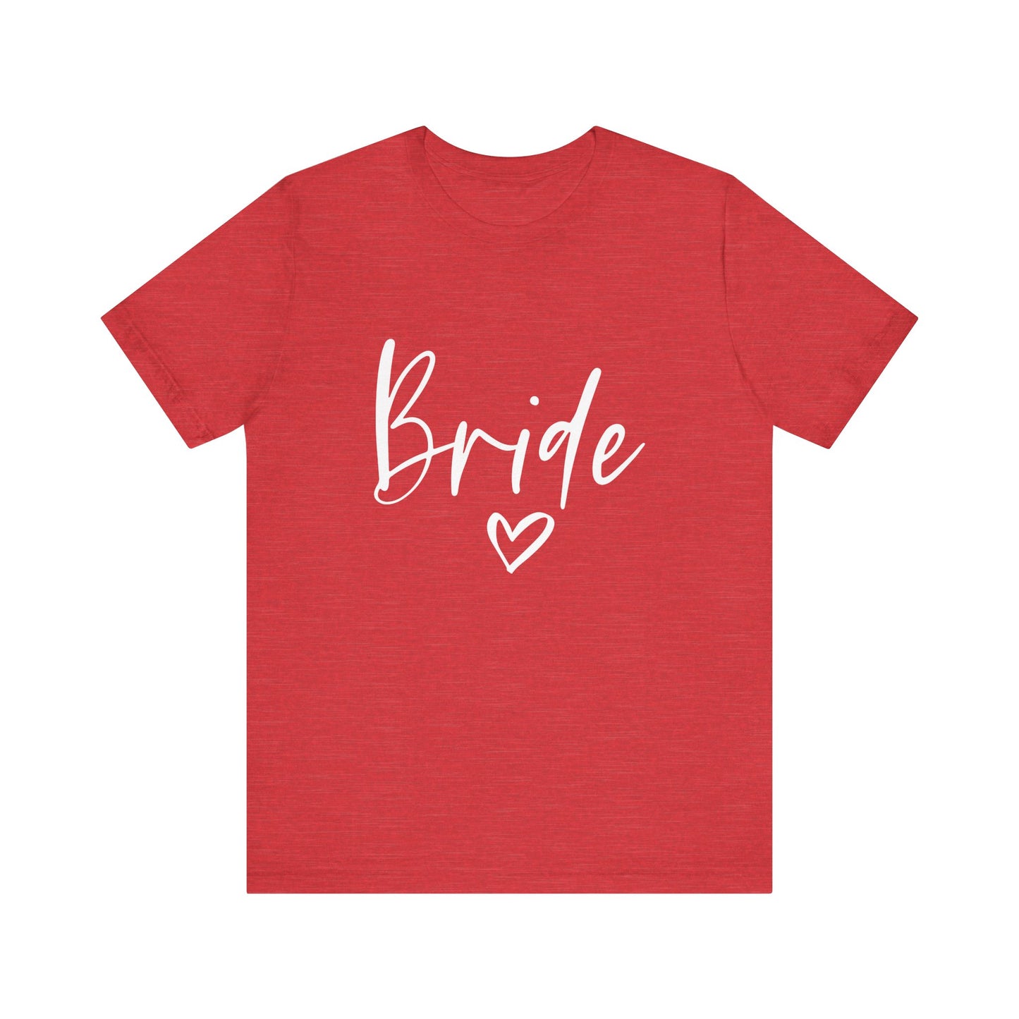 Bride T-shirt, Wedding Shirt, Bride Tee, Bridal Shower, Heart T-shirt, Bachelorette Party Shirt, Hen Night Top, Gift Shirt for Bride