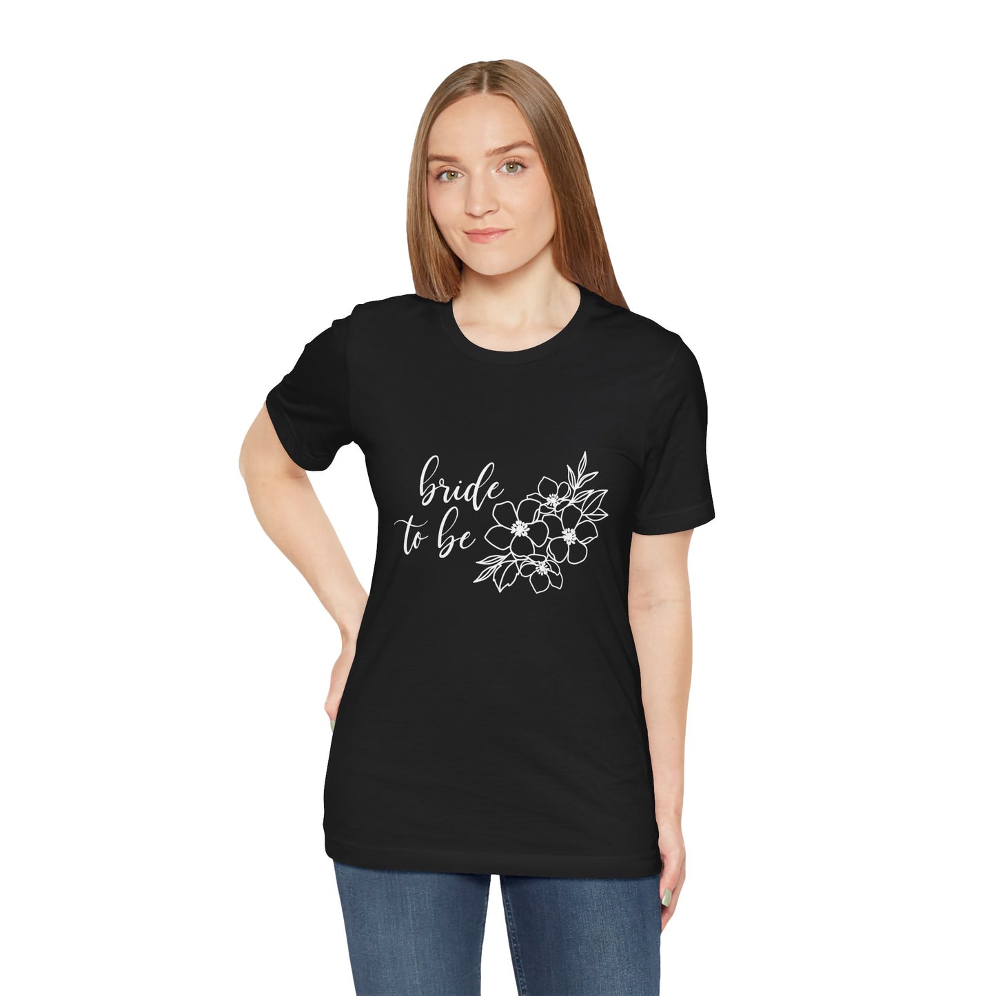 Bride to Be T-shirt, Wedding Shirt, Floral Shirt, Bride Tee, Bachelorette Shirt, Gift Shirt for Bride, Bridal Shower Shirt