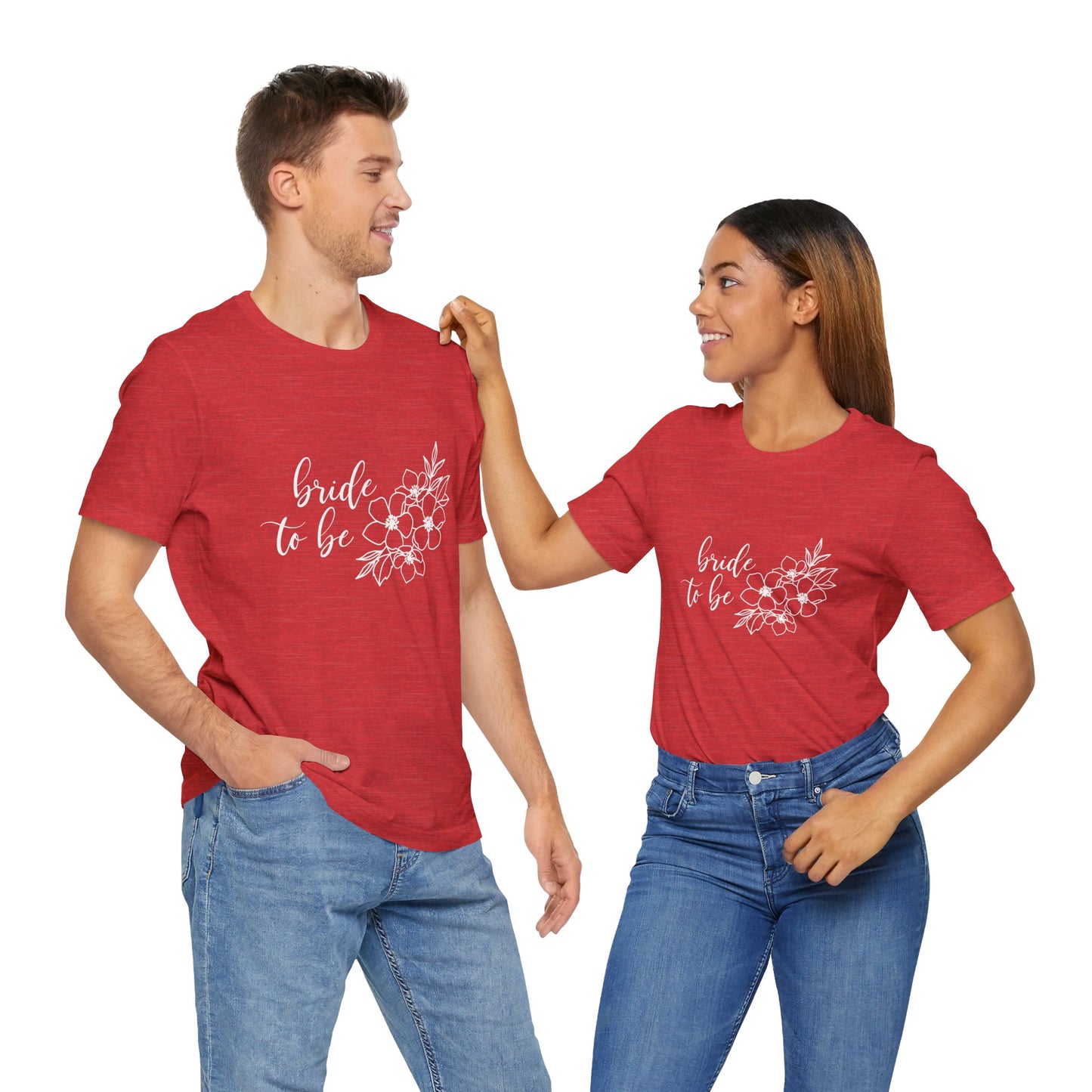 Bride to Be T-shirt, Wedding Shirt, Floral Shirt, Bride Tee, Bachelorette Shirt, Gift Shirt for Bride, Bridal Shower Shirt