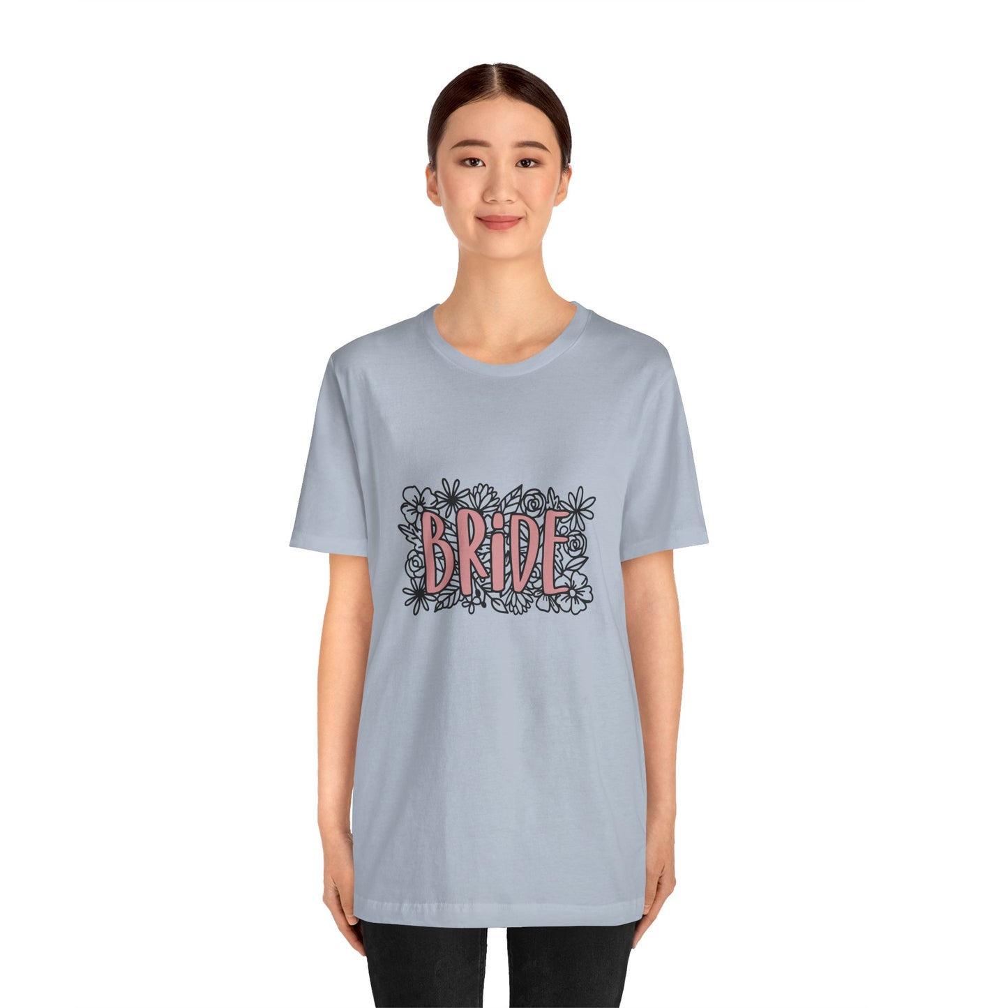 Floral Bride T-shirt, Wedding Shirt, Bride Tee, Bridal Shower, Flowers T-shirt, Gift Shirt for Bride, Bachelorette Party Shirt