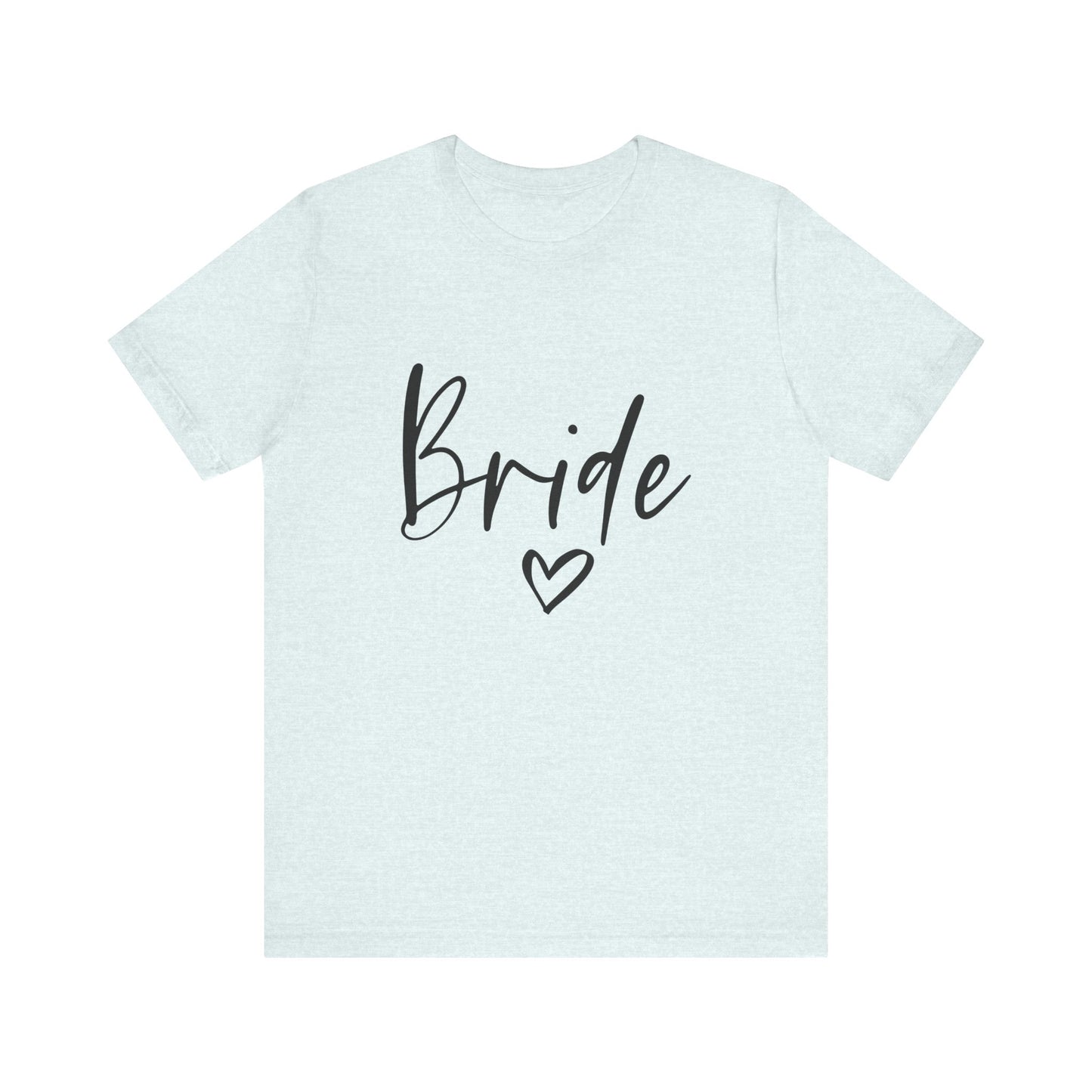 Bride T-shirt, Wedding Shirt, Bride Tee, Bridal Shower, Heart T-shirt, Bachelorette Party Shirt, Hen Night Top, Gift Shirt for Bride