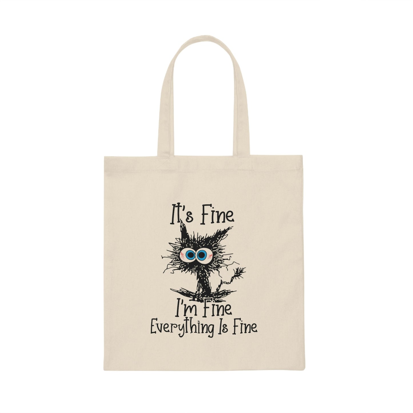It's Fine I'm Fine Everything is Fine Canvas Tote Bag , Funny Cat Tote Bag , It's Fine Cat Tote Bag, I am Fine Cat Tote Bag