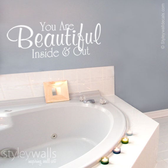 Bathroom Decor Wall Decal, You are Beautiful Inside and Out Bathroom Vinyl Lettering, Vinyl Lettering for Bathroom Decor, Beautiful Sticker