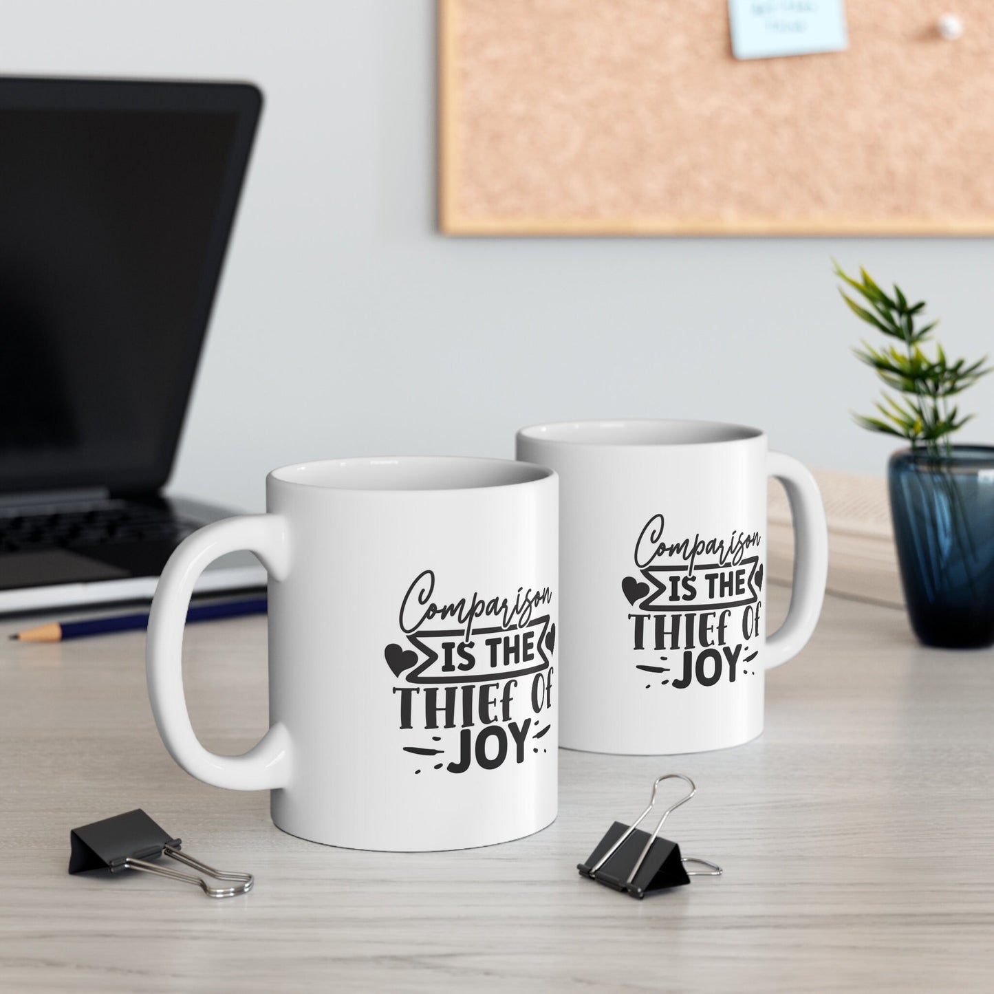 White Ceramic Coffee Mug, Gift Ceramic Mug 11oz, Inspirational Mug, Quotes Mug, Comparison is the Thief of Joy, Tea Mug, Coffee Mug