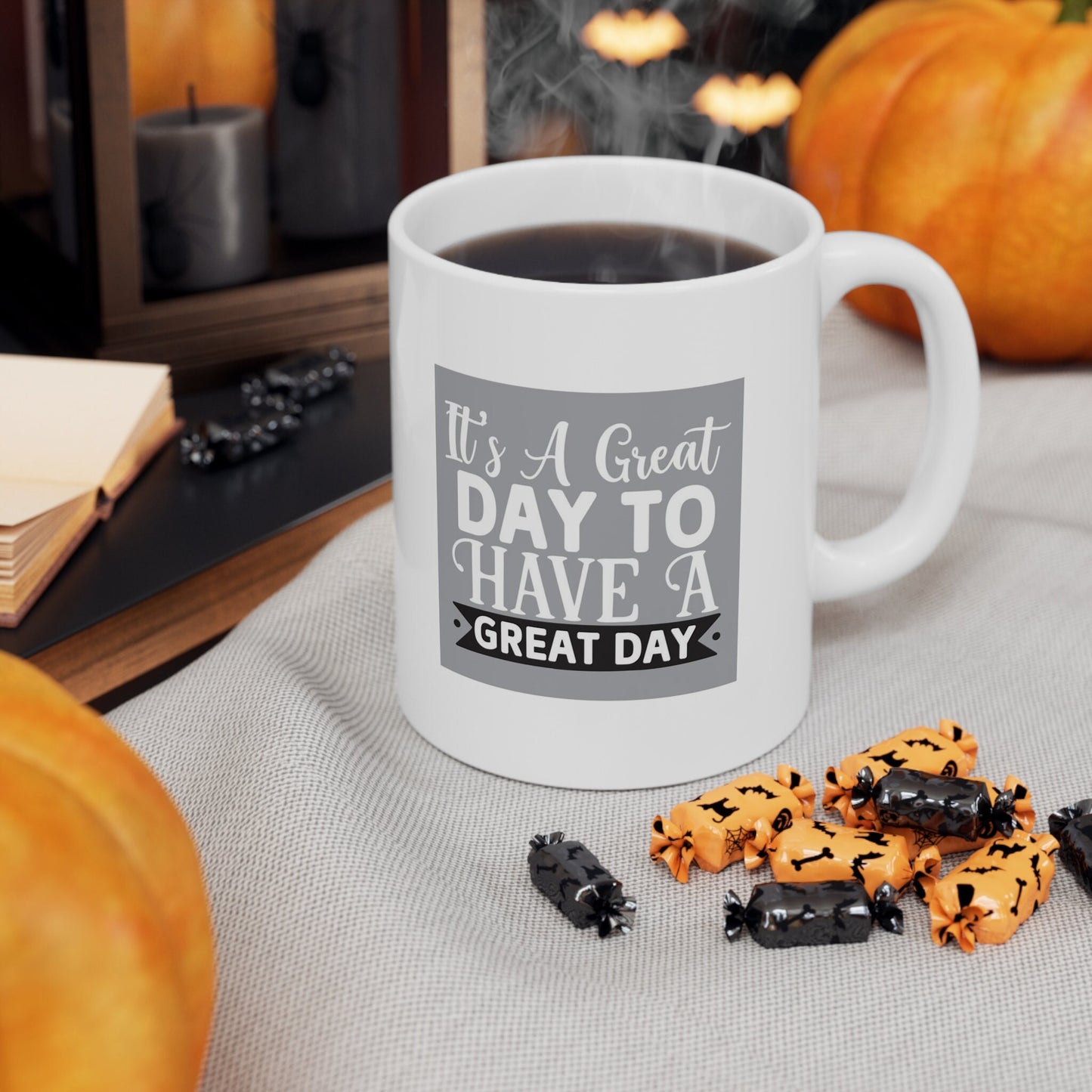 Gift Coffee Mug, Coffee Quotes Mug, Inspirational Mug, Quotes Mug, White Ceramic Coffee Mug 11oz, It's a Great Day To Have a Great Day