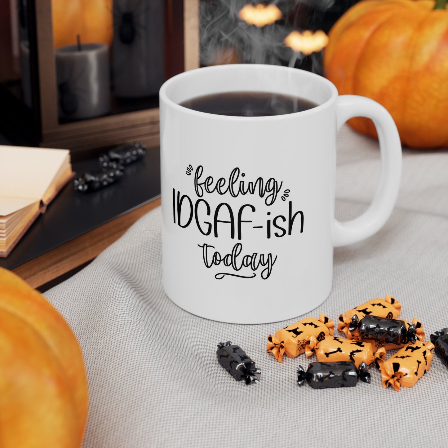 Feeling Idgafish Adulting Mug, Funny Mug, Gift Coffee Mug, Coffee Quotes Mug, Inspirational Mug, White Ceramic Mug 11oz