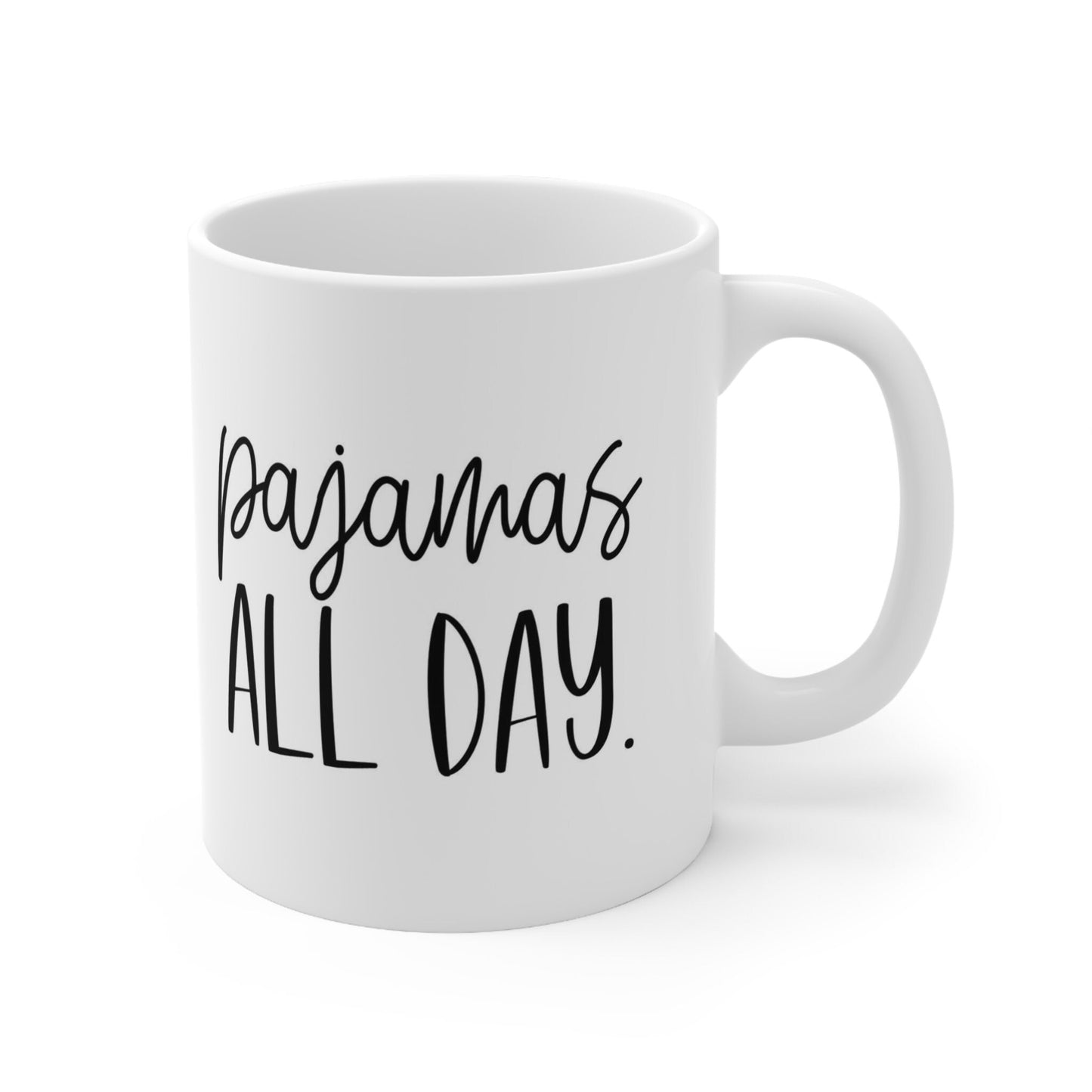 Tasse à café en pyjama toute la journée, tasse drôle, tasse à café cadeau, tasse à café avec citations, tasse à café en céramique blanche 11 oz, tasse pour café ou thé