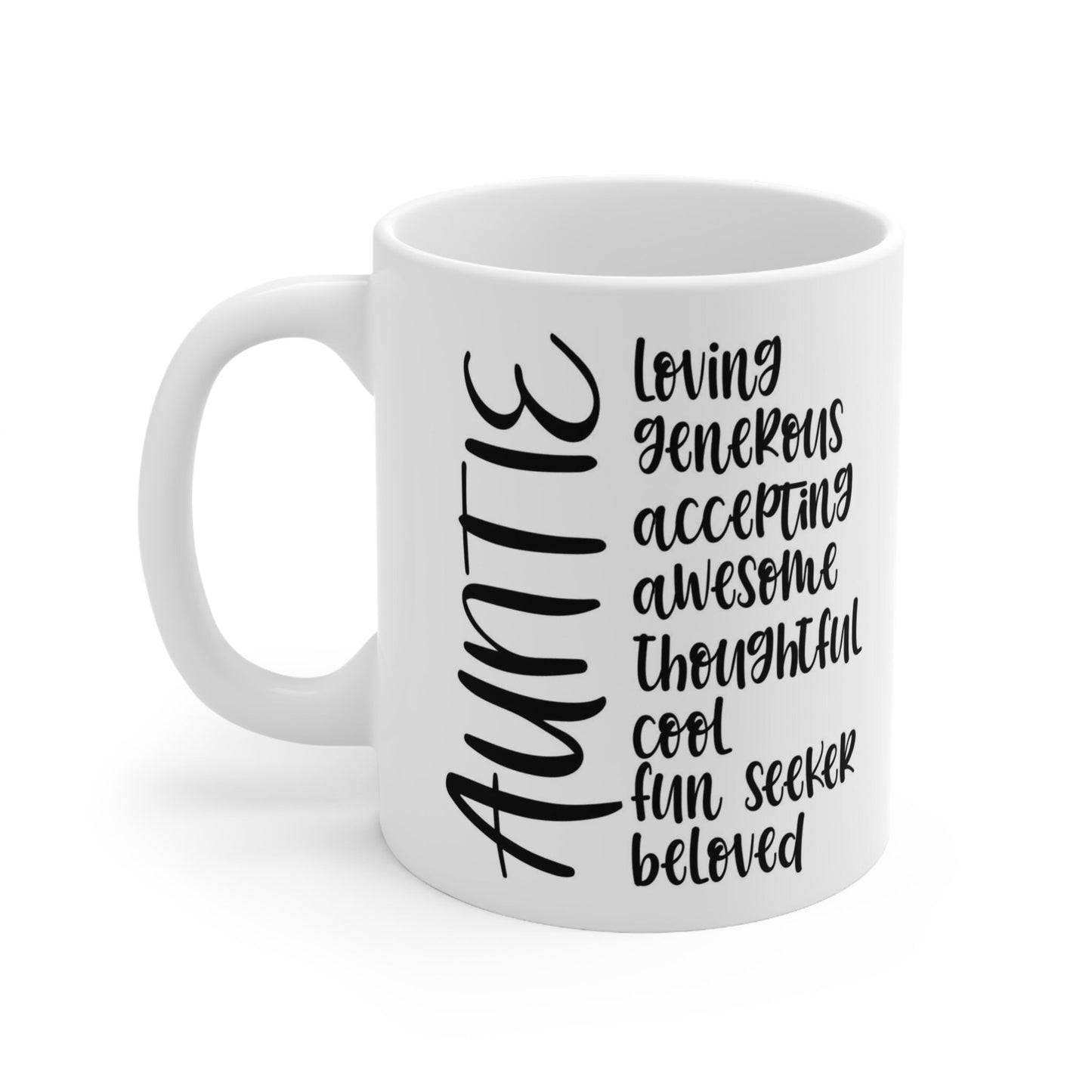 Gift Mug for Aunts, Auntie List Mug, Funny Mug, Coffee Mug, Coffee Quotes Mug, Cup for Coffee, White Ceramic Coffee 11 oz