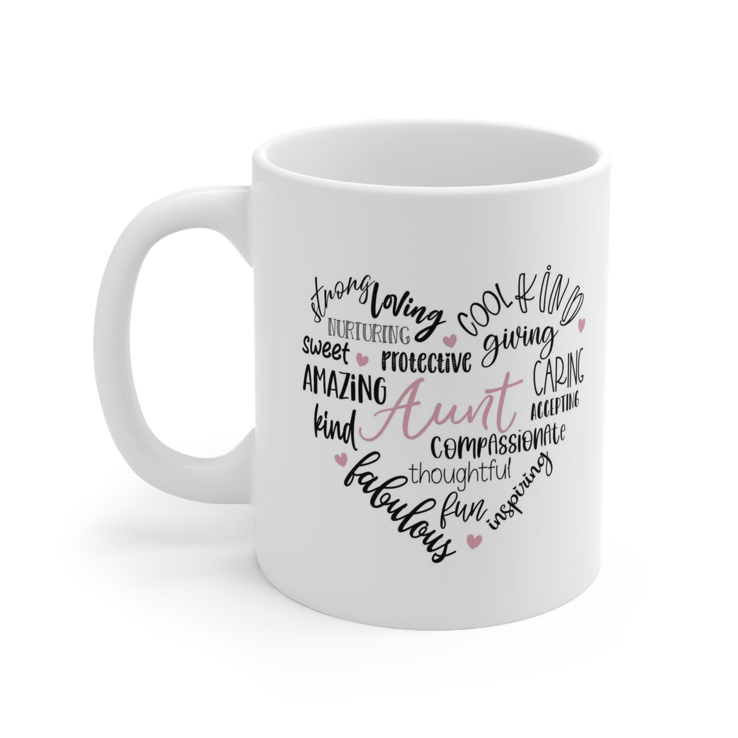 Aunts Heart Gift Mug, Mug For Aunts, Funny Mug, Gift Coffee Mug, Coffee Quotes Mug, Cup for Coffee, Ceramic Coffee Mug 11oz