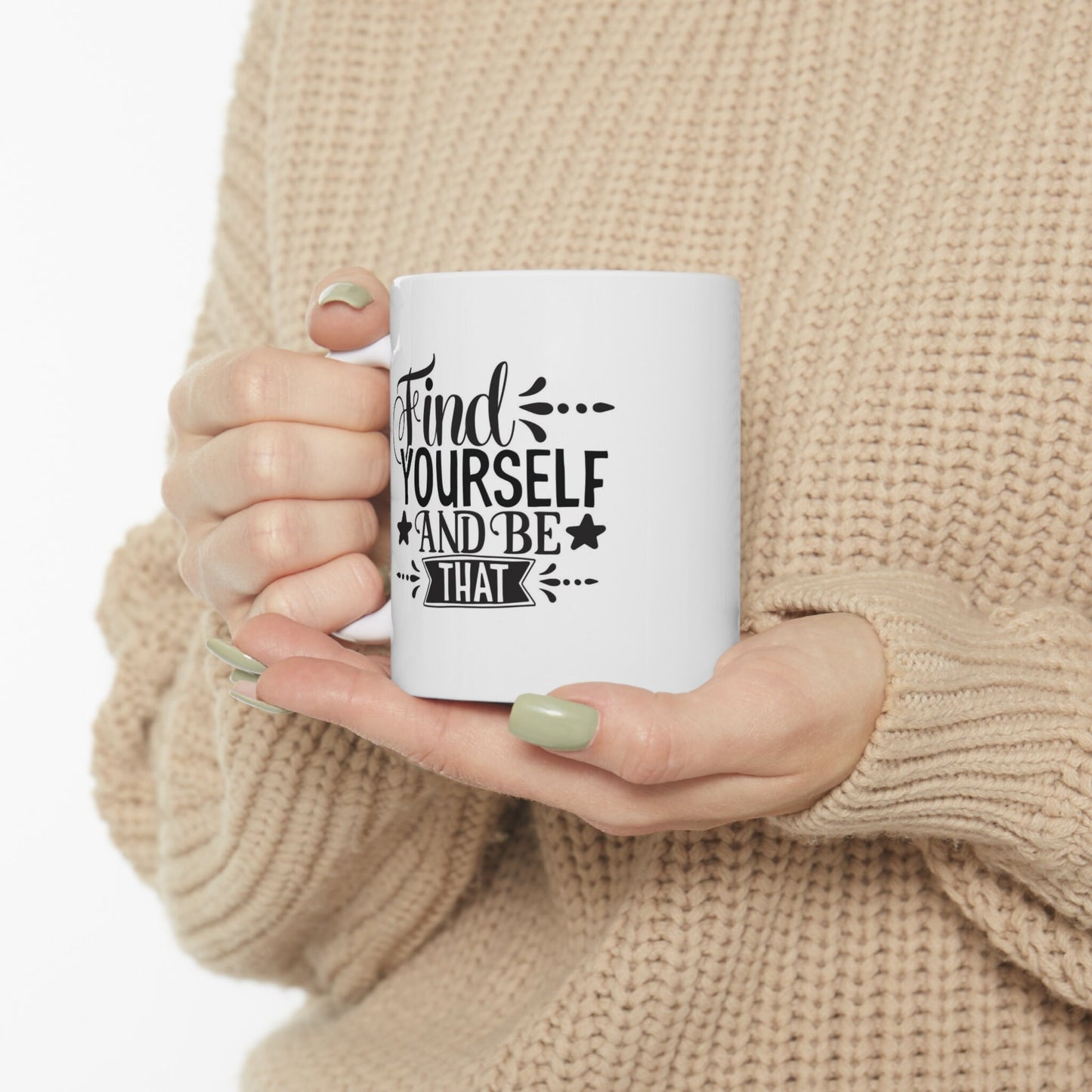 Inspirational Mug, Find Yourself Inspirational Quote Mug, Gift Mug, White Ceramic Coffee Mug 11oz, Birthday Gift