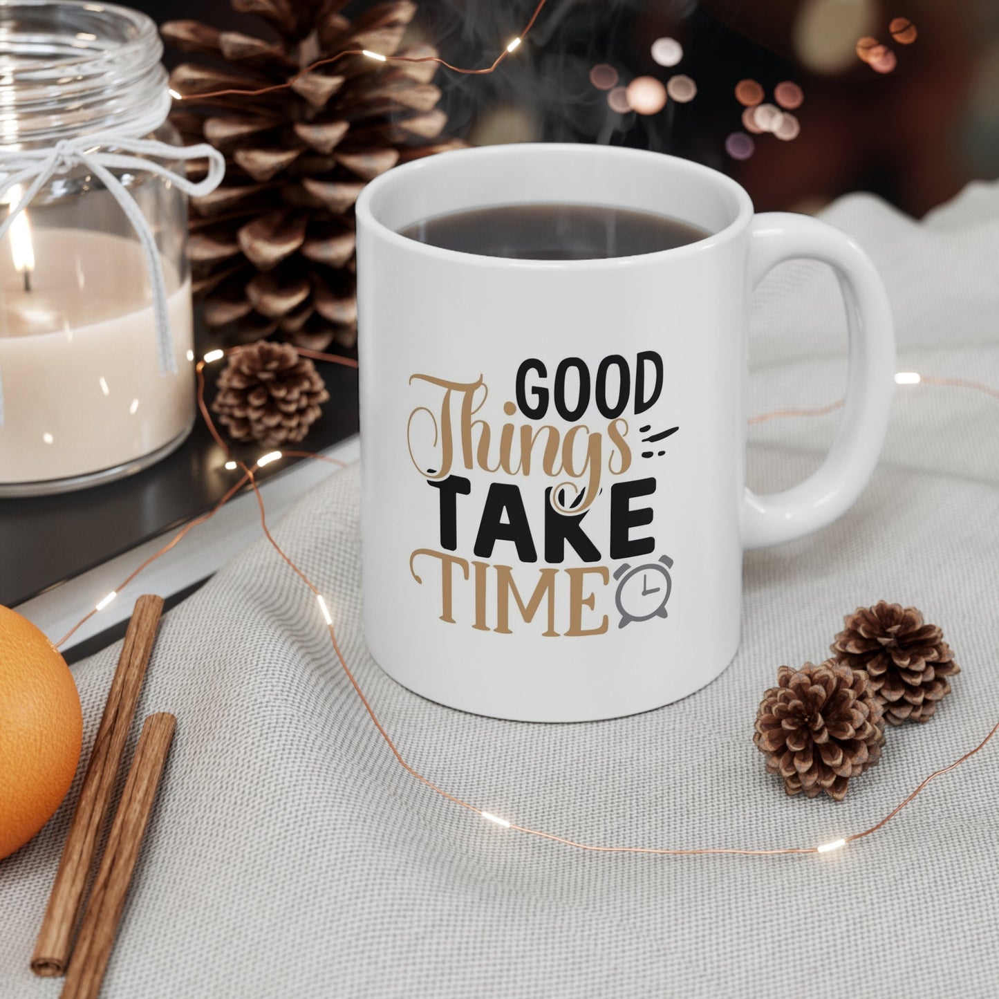 Les bonnes choses prennent du temps, tasse inspirante, tasse avec citation, tasse cadeau, tasse à café en céramique blanche 11 oz, cadeau d'anniversaire