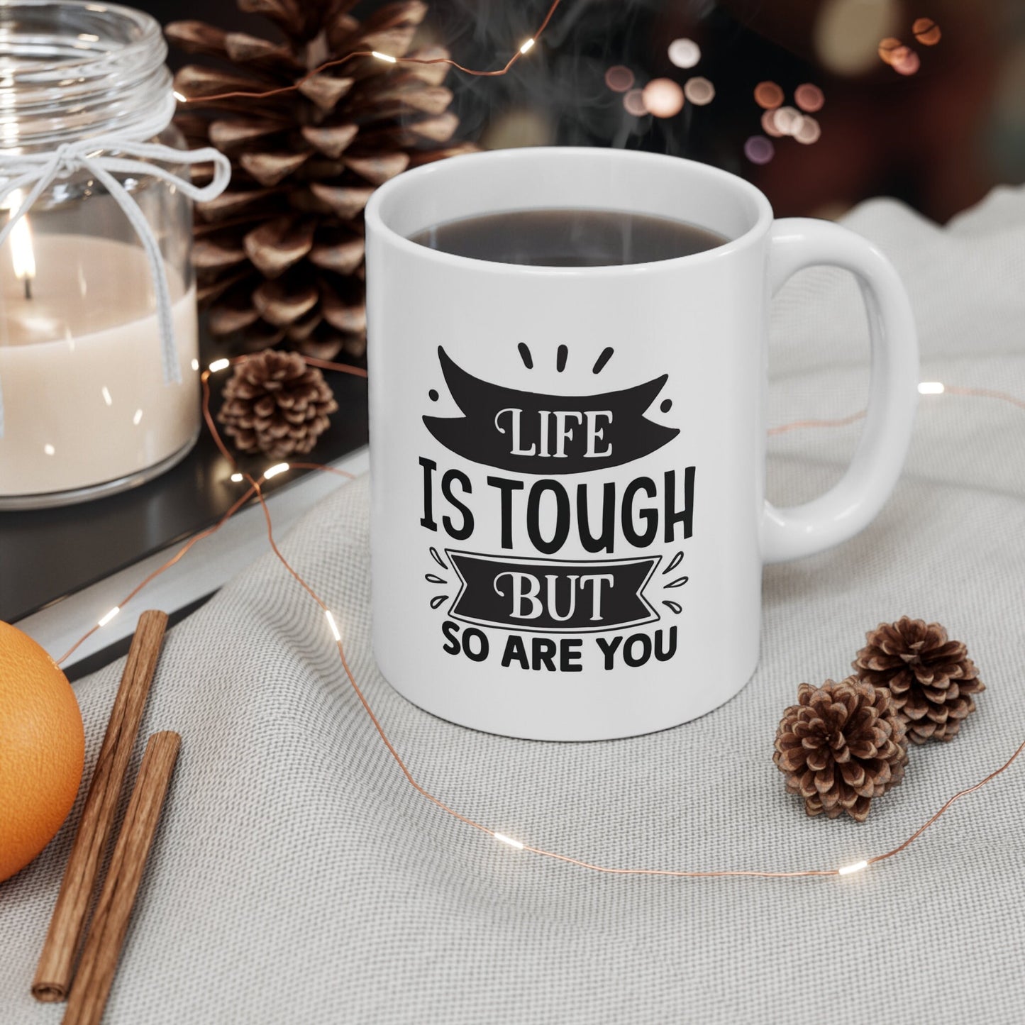 Tasse de motivation, tasse inspirante avec citation, la vie est dure, mais vous aussi, tasse à café en céramique blanche 11 oz, cadeau d'anniversaire, tasse personnalisée