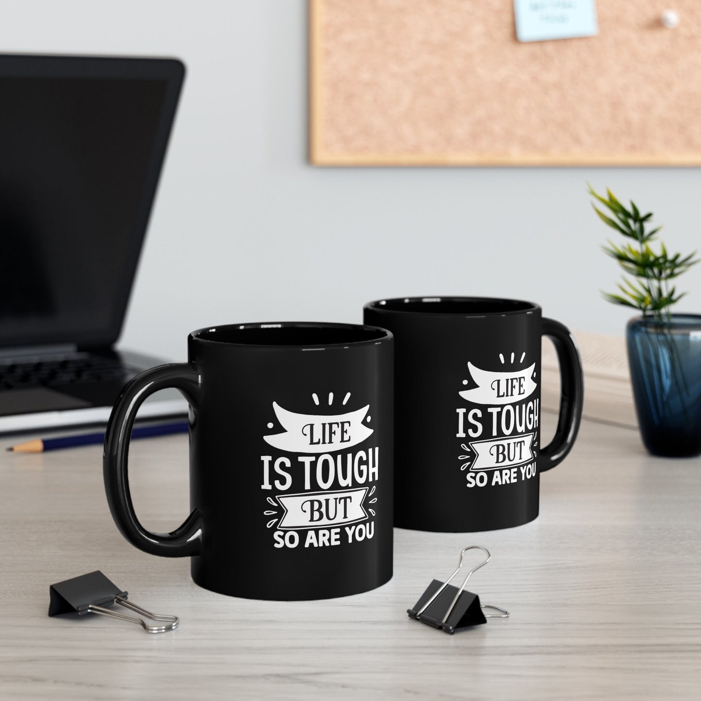 Cadeau d'anniversaire, tasse personnalisée, tasse de motivation, tasse inspirante avec citation, la vie est dure, mais vous aussi, tasse à café en céramique noire 11 oz