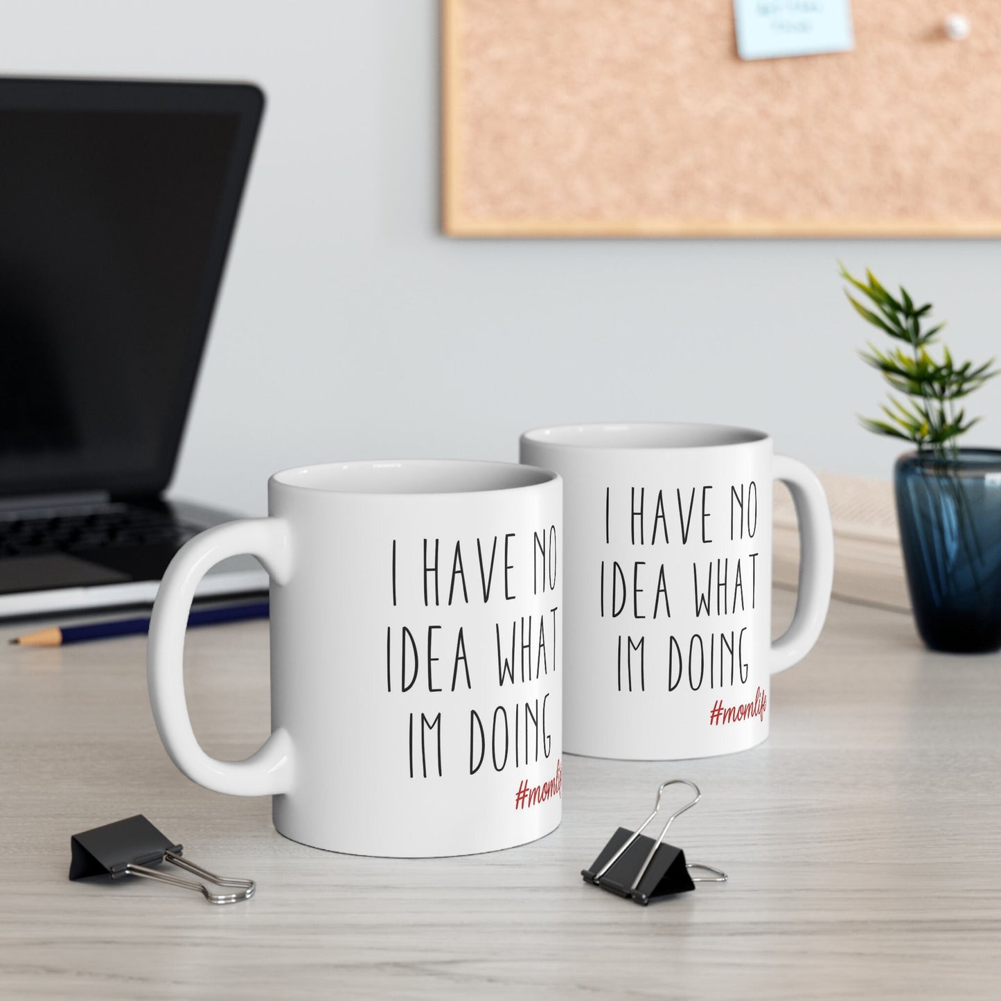 I Have No Idea Adulting Mug, Funny Mug, Coffee Quotes Mug, Gift Coffee Mug, White Ceramic Coffee Mug 11oz, Cup for Coffee or Tea