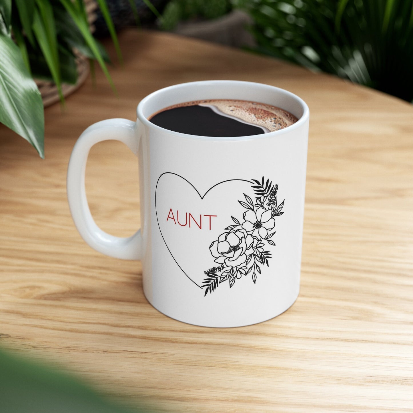 Auntie Mug, Funny Mug, Gift Coffee Mug, Gift Mug for Aunts, Coffee Quotes Mug, White Ceramic Coffee Mug 11oz, Cup for Coffee