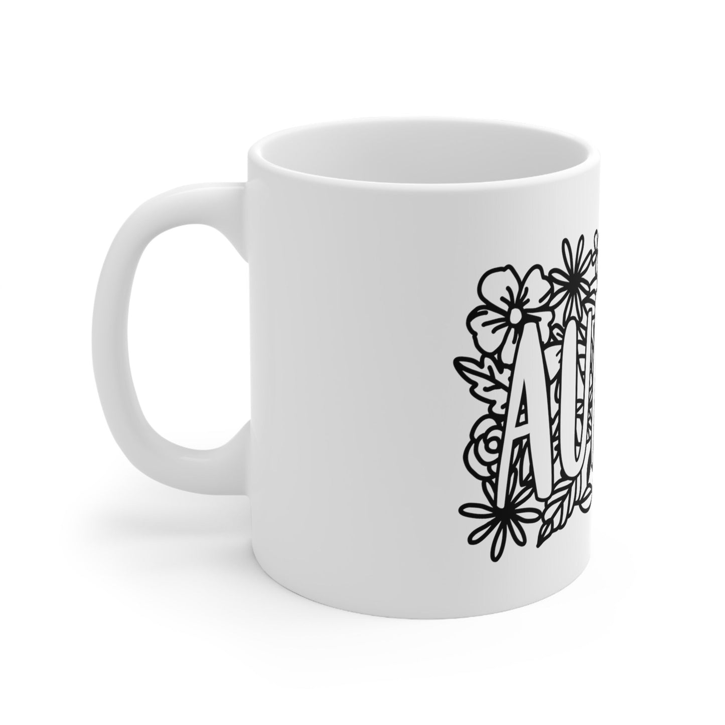 Auntie Gift Mug for Aunts, Auntie Flower Mug, Funny Mug, Gift Coffee Mug, Coffee Quotes Mug, Cup for Coffee, Ceramic Coffee Mug