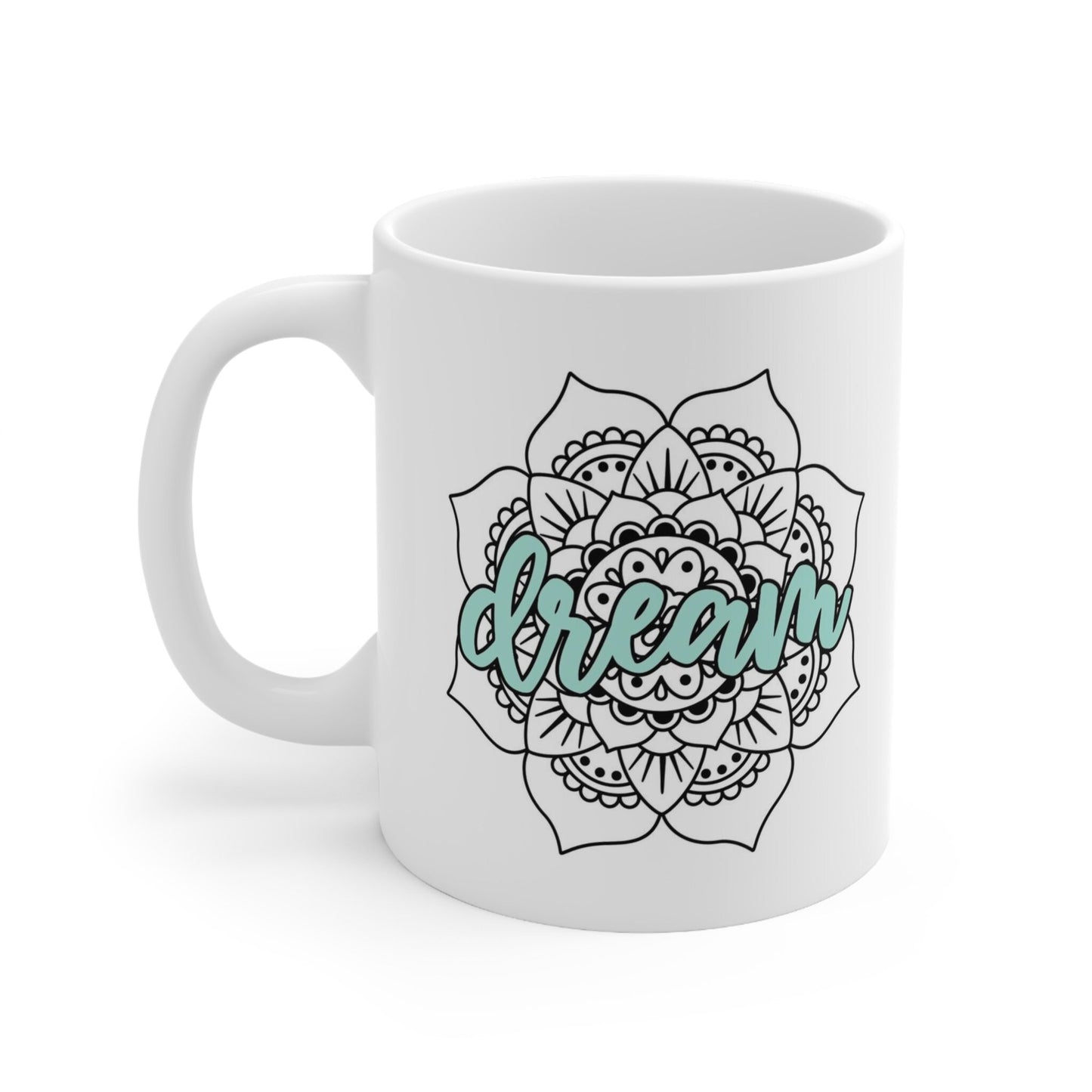 Tasse Mandala de rêve, tasse à café cadeau, tasse inspirante, tasse à citations de café, tasse à café ou à thé, tasse à café en céramique 11 oz