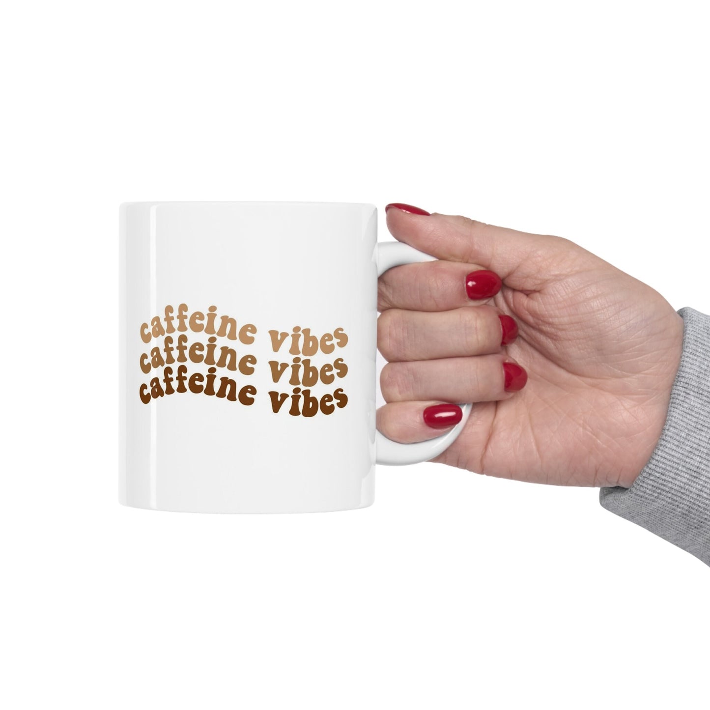 Caffeine Vibes Mug, Gift Coffee Mug, Inspirational Mug, Coffee Quotes Mug, Cup for Coffee or Tea, Ceramic Coffee Mug 11oz