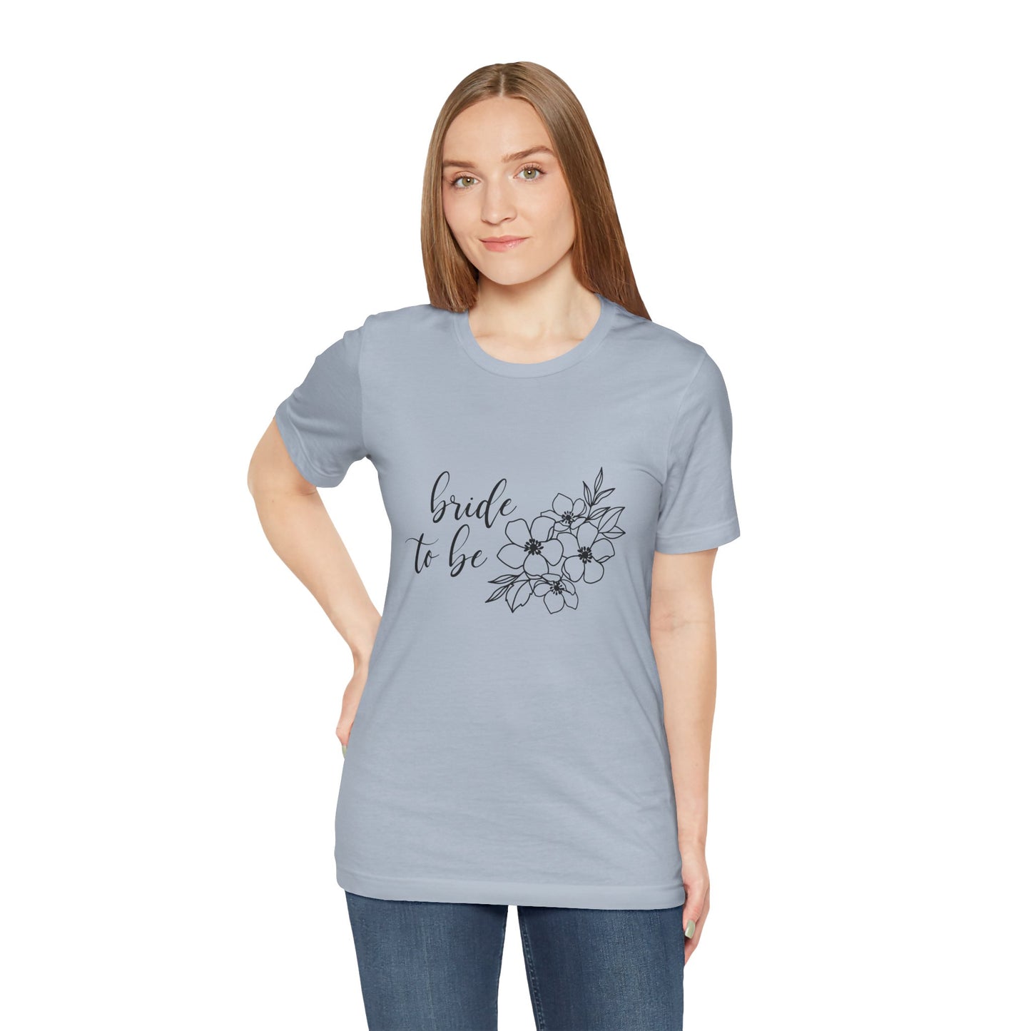 Bride to Be T-shirt, Wedding Shirt, Floral Shirt, Bride Tee, Bachelorette Shirt, Gift Shirt for Bride, Bridal Shower Shirt