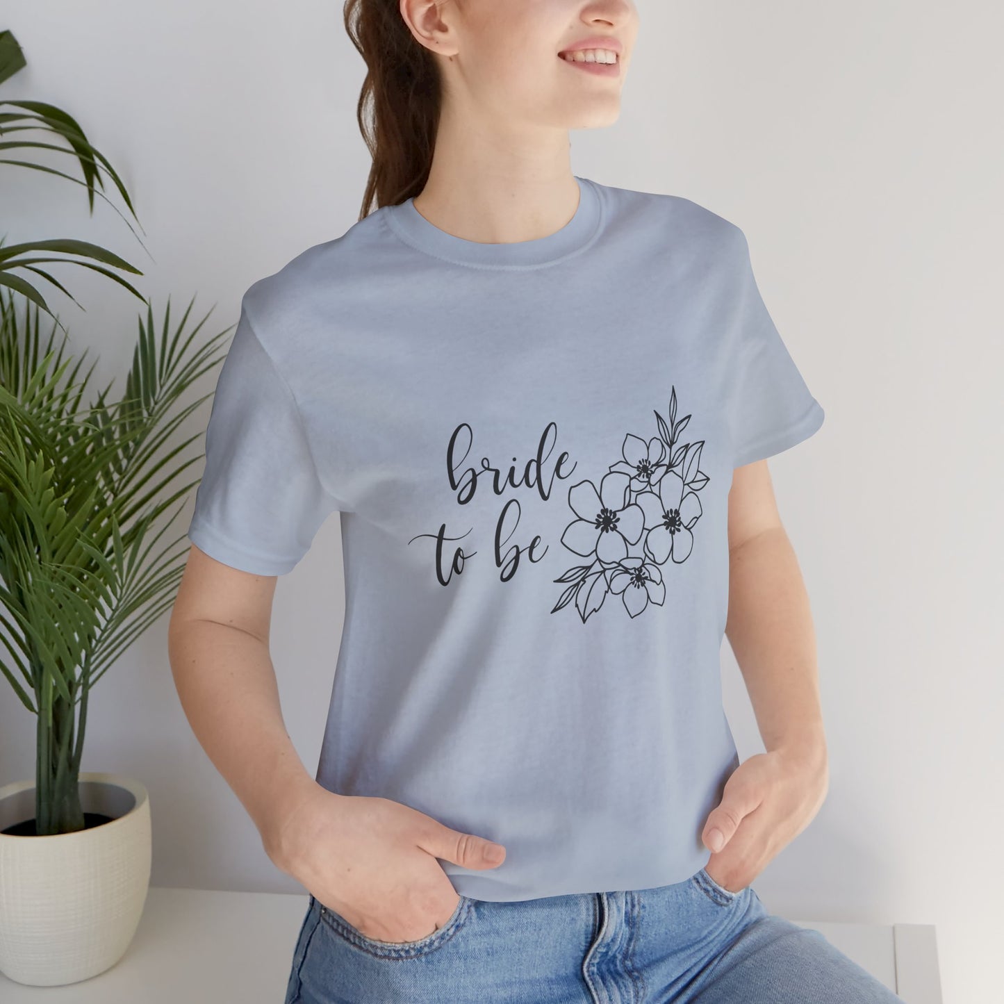 Bride to Be T-shirt, Wedding Shirt, Floral Shirt, Bride Tee, Bachelorette Shirt, Gift Shirt for Bride, Bridal Shower Shirt