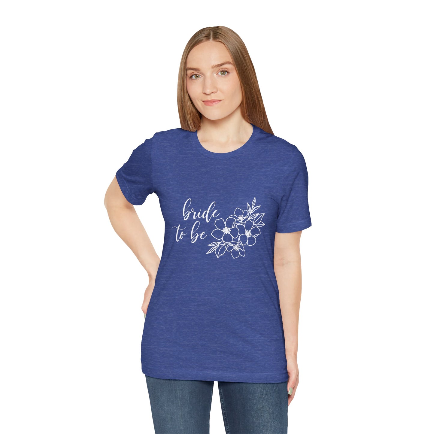 Bride to Be T-shirt, Wedding Shirt, Floral Shirt, Bride Tee, Bachelorette Shirt, Gift Shirt for Bride, Bridal Shower Shirt