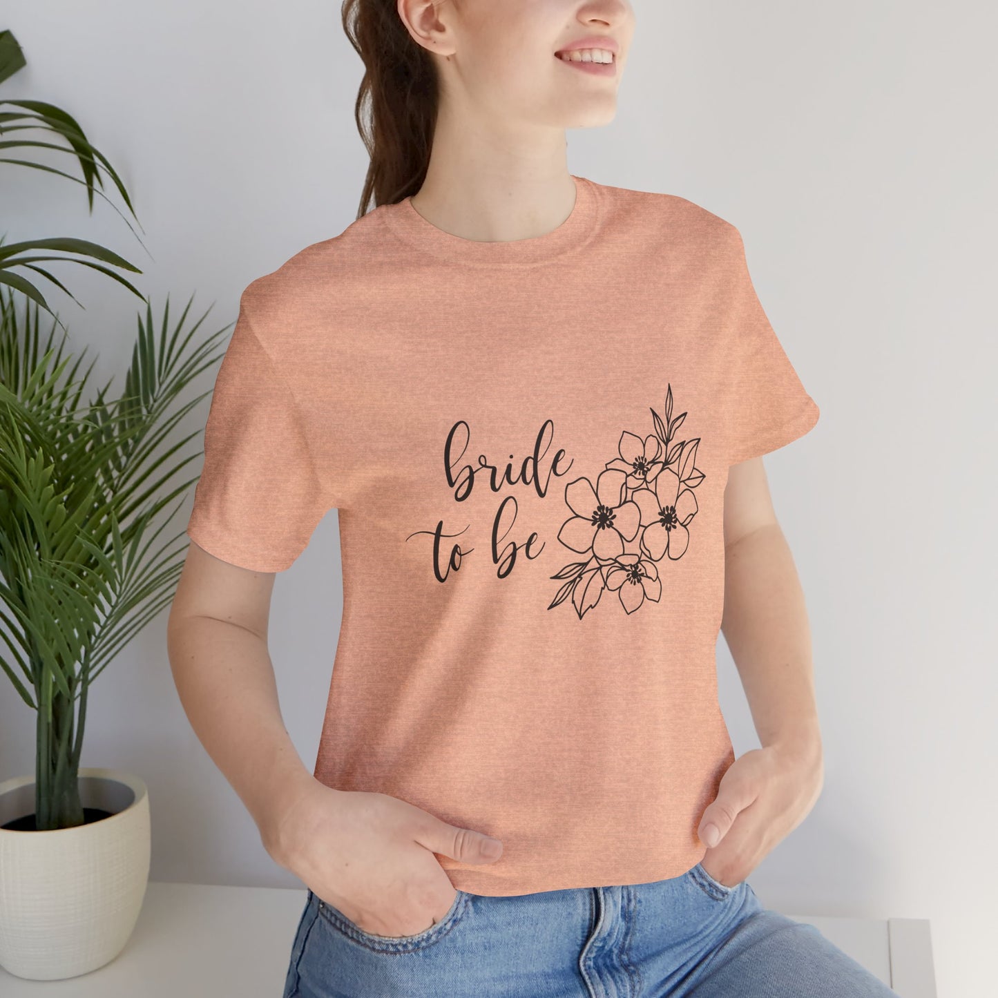 Bride to Be T-shirt, Wedding Shirt, Floral Shirt, Bride Tee, Bachelorette Shirt, Gift Shirt for Bride, Bridal Shower Shirt