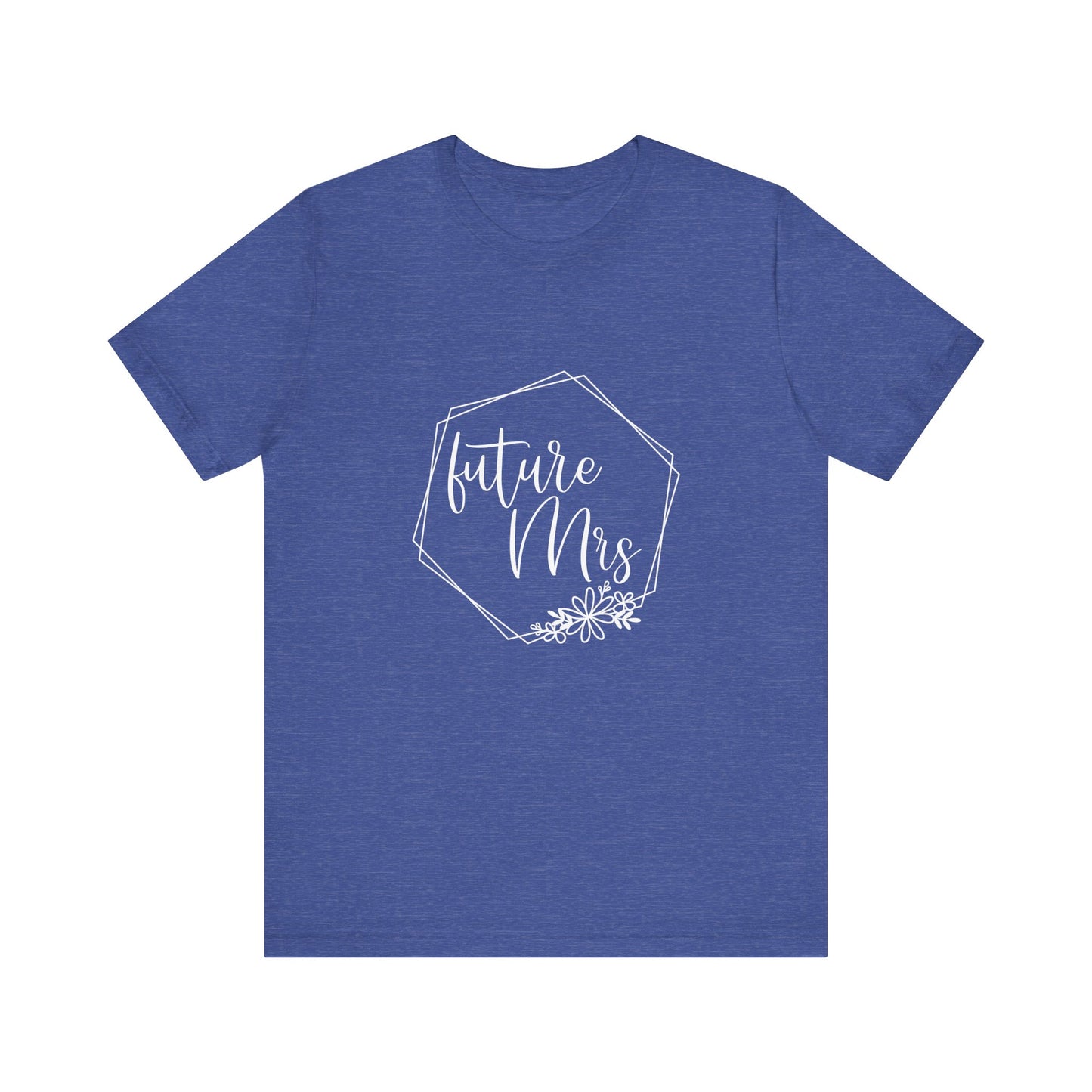 Future Mrs Shirt, Bride T-shirt, Bride Daisy Flowers Shirt, Wedding Shirt, Bride Tee, Bridal Shower Shirt, Gift Shirt for Bride