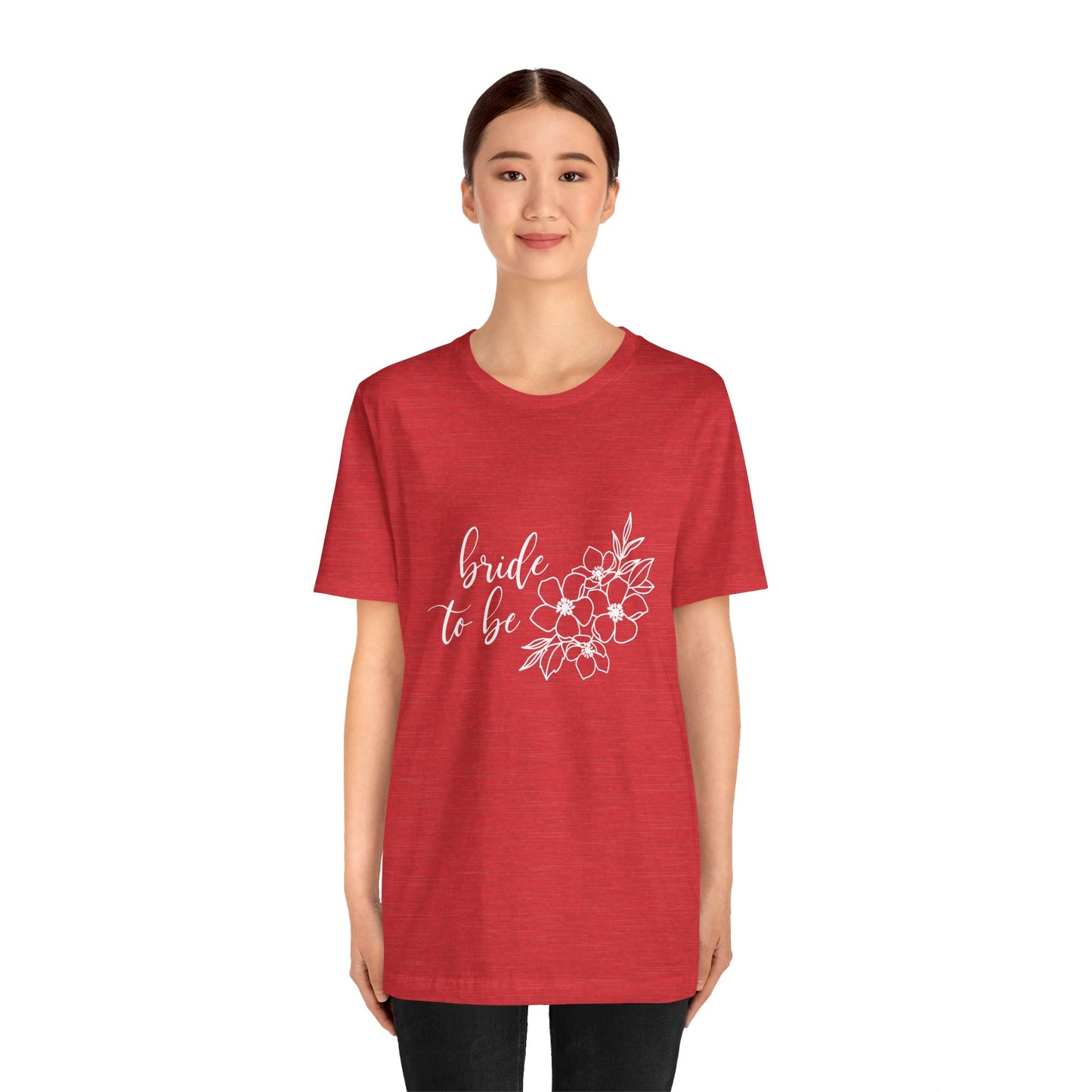 Bride to Be T-shirt, Wedding Shirt, Floral Shirt, Bride Tee, Bachelorette Shirt, Gift Shirt for Bride, Bridal Shower Shirt