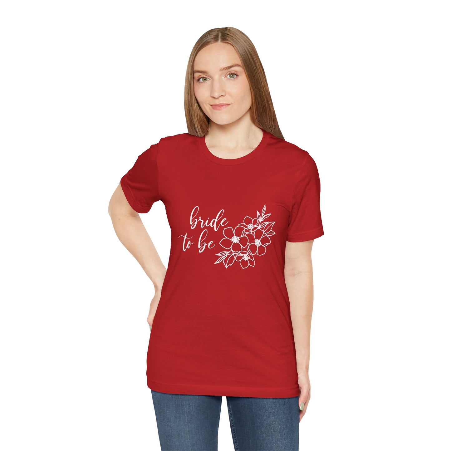 Bride to Be T-shirt, Wedding Shirt, Floral Shirt, Bride Tee, Bachelorette Shirt, Gift Shirt for Bride, Bridal Shower Shirt