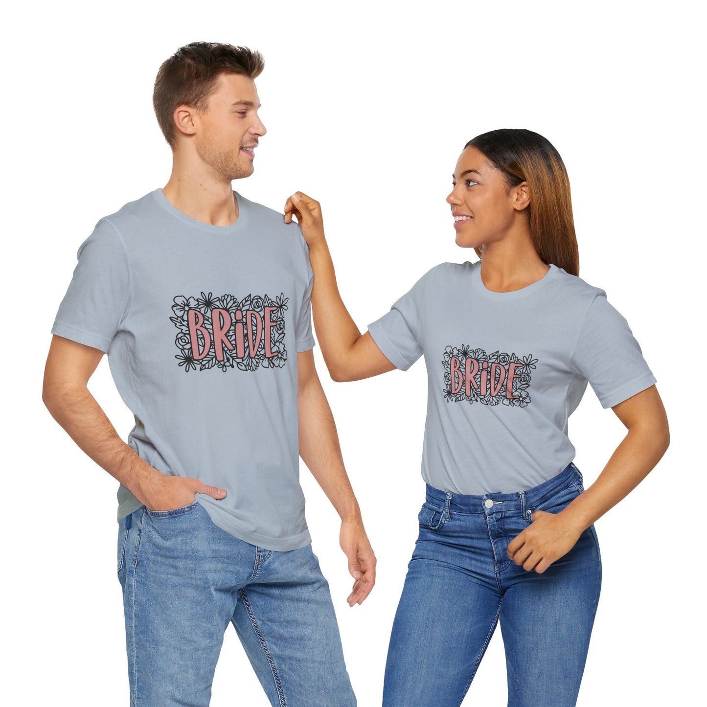 Floral Bride T-shirt, Wedding Shirt, Bride Tee, Bridal Shower, Flowers T-shirt, Gift Shirt for Bride, Bachelorette Party Shirt