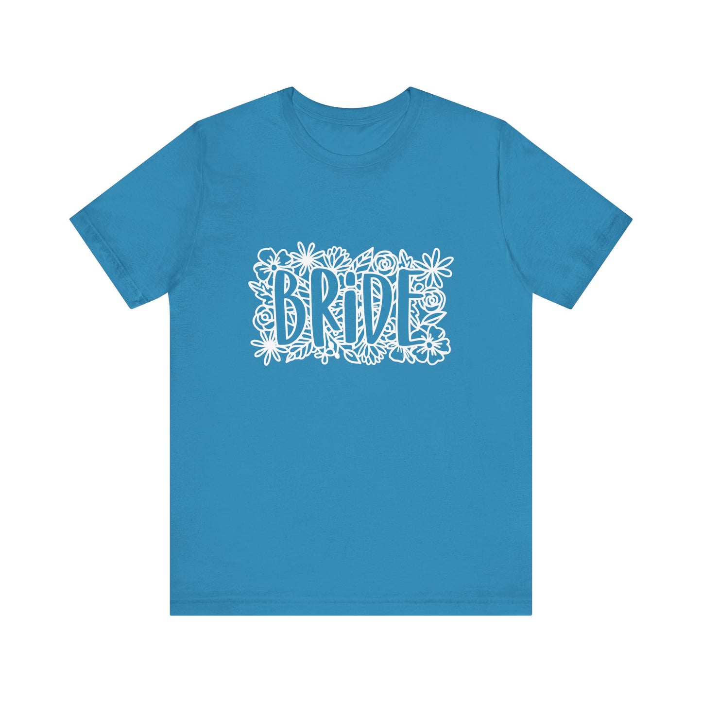 Floral Bride T-shirt, Bride Flowers Shirt, Wedding Shirt, Bride Tee, Bridal Shower Shirt, Gift Shirt for Bride, Bachelorette Party Shirt