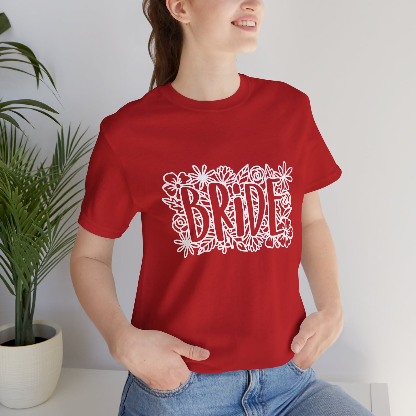 Floral Bride T-shirt, Bride Flowers Shirt, Wedding Shirt, Bride Tee, Bridal Shower Shirt, Gift Shirt for Bride, Bachelorette Party Shirt