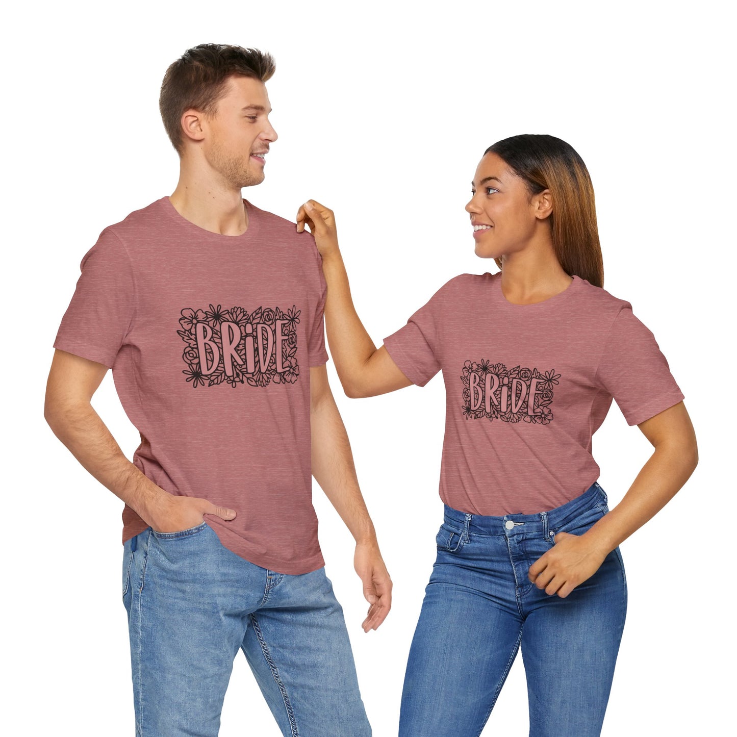 Floral Bride T-shirt, Wedding Shirt, Bride Tee, Bridal Shower, Flowers T-shirt, Gift Shirt for Bride, Bachelorette Party Shirt
