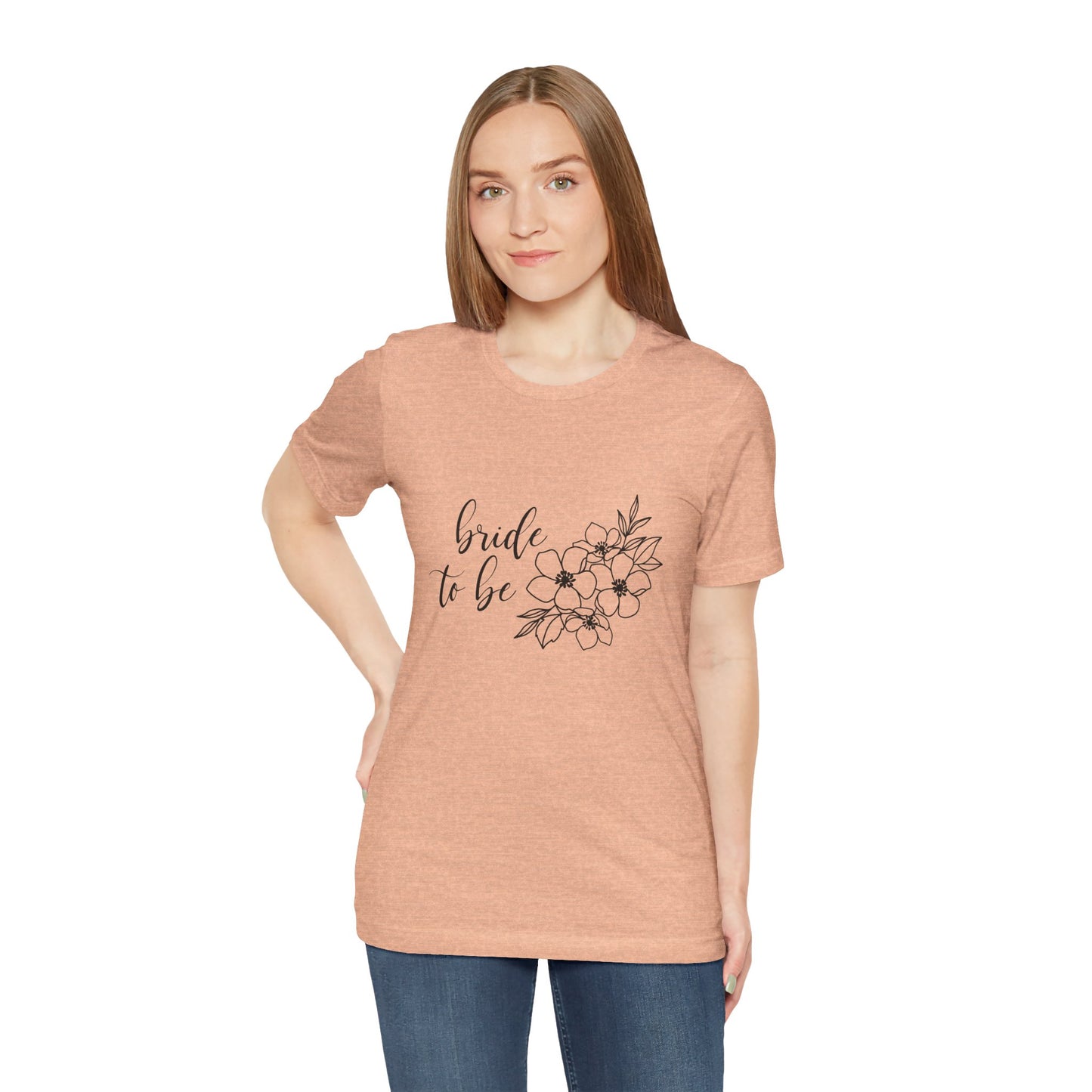 Bride to Be T-shirt, Wedding Shirt, Floral Shirt, Bride Tee, Bachelorette Shirt, Gift Shirt for Bride, Bridal Shower Shirt