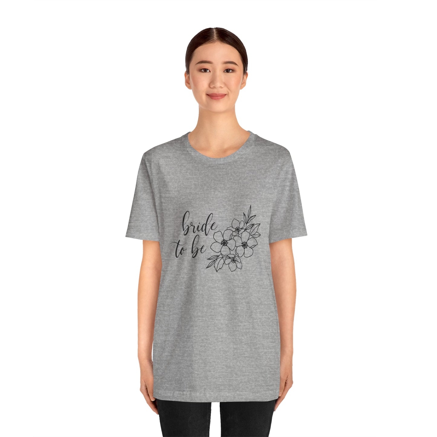Bride to Be T-shirt, Wedding Shirt, Floral Shirt, Bride Tee, Bachelorette Shirt, Gift Shirt for Bride, Bridal Shower Shirt