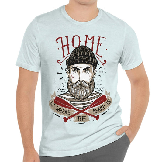 Home is Where the Beard is T-shirt, Men Beard Shirt, Beard Love Shirt, T-Shirt for Men, Funny Beard Shirts, Beard Lover T-Shirt Gift