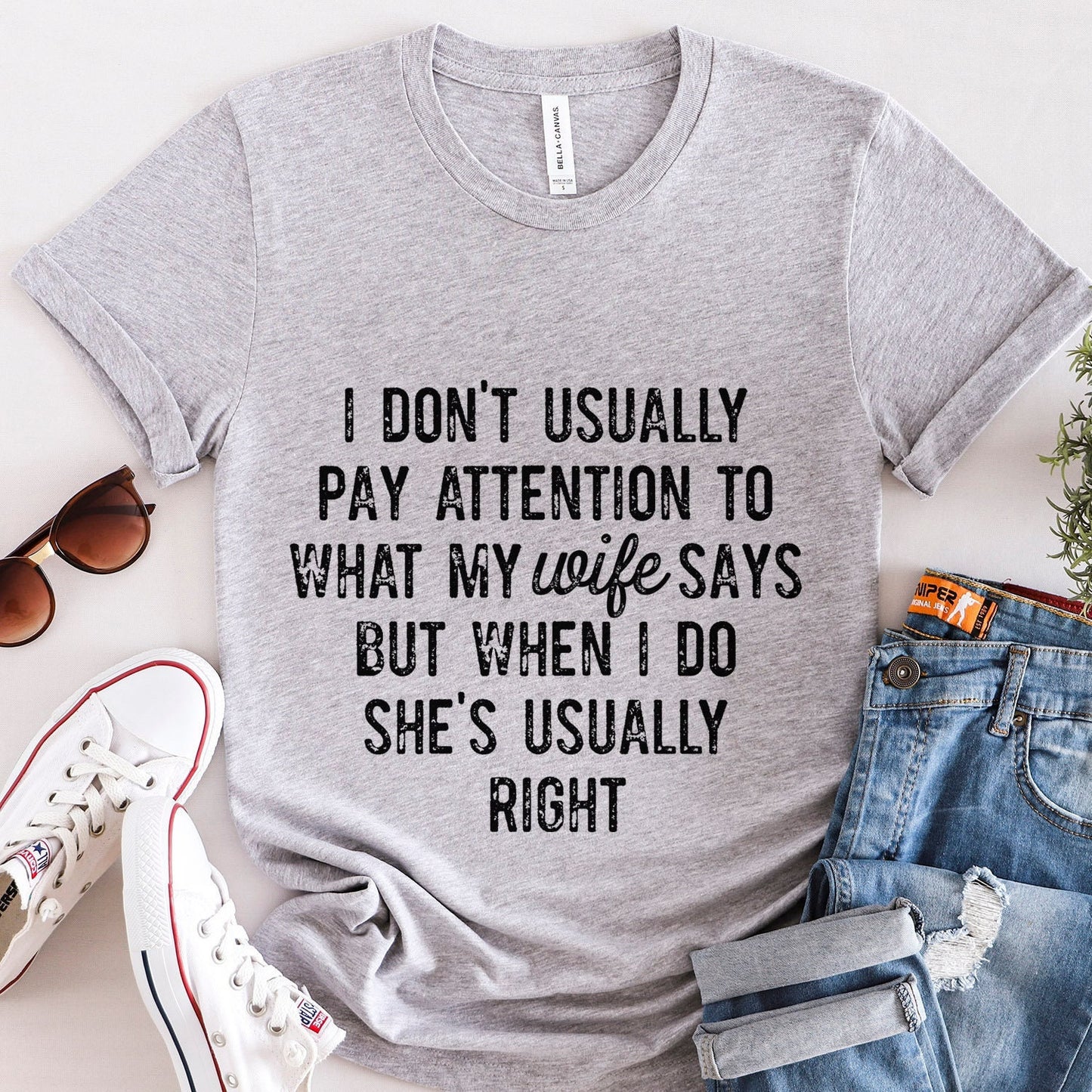 Funny Husband T-shirt, Gift Shirt for Husband, Anniversary Gift T-shirt, I don't Usually Pay Attention T-shirt, Husband Shirt from Wife