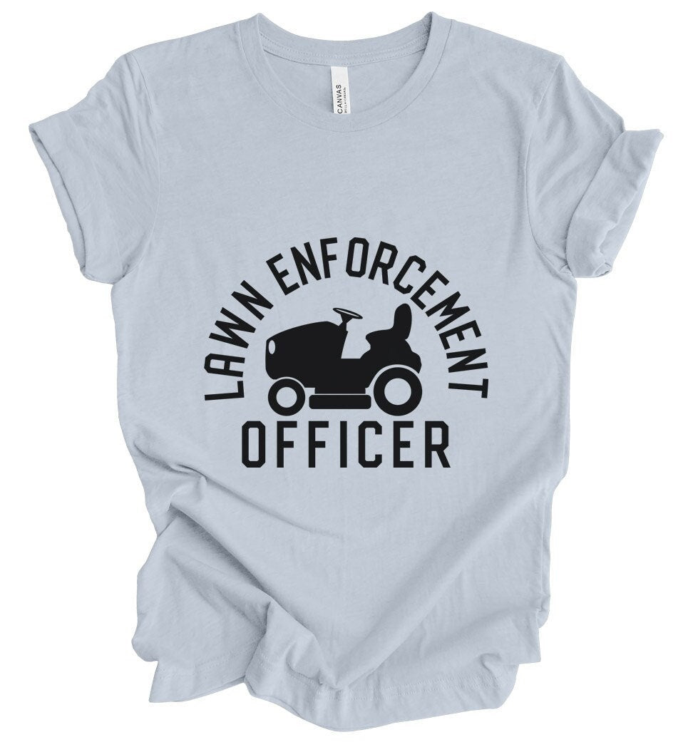 Lawn Enforcement Officer Shirt, Lustige Papa Shirts, Geschenk für Papa, Lustiges Shirt für Papa, Vatertagsgeschenk Shirt, Humor Shirts