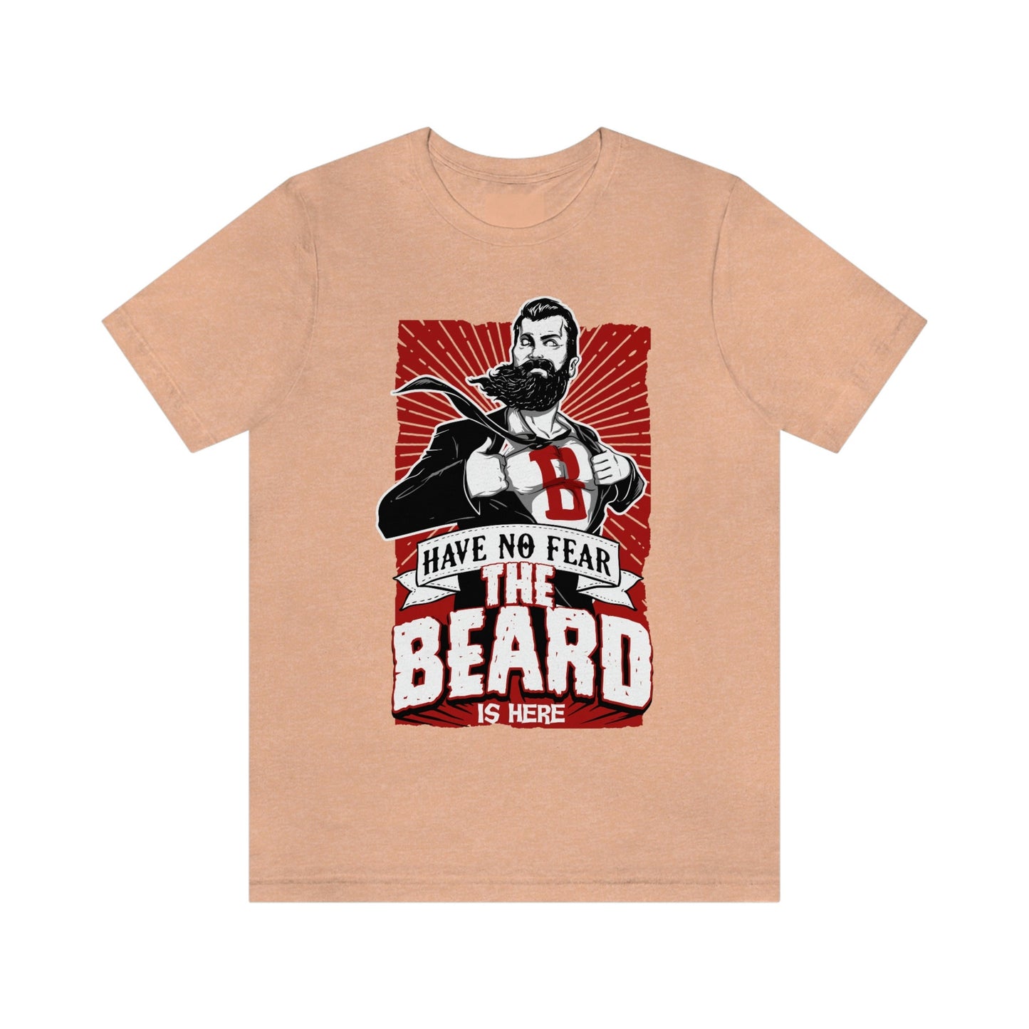 Have No Fear The Beard is Here T-Shirt, Herren Bart Shirt, Bart Liebe Shirt, T-Shirt für Männer, Lustige Bart Shirts, Bart Liebhaber T-Shirt