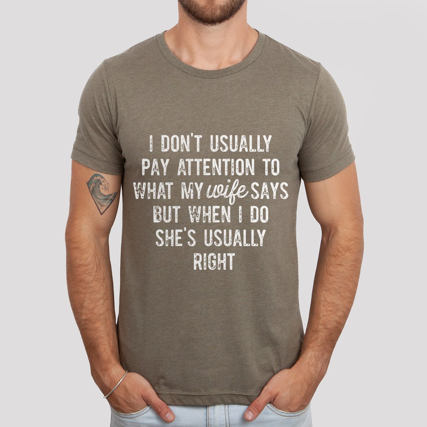 Funny Husband T-shirt, Gift Shirt for Husband, Anniversary Gift T-shirt, I don't Usually Pay Attention T-shirt, Husband Shirt from Wife