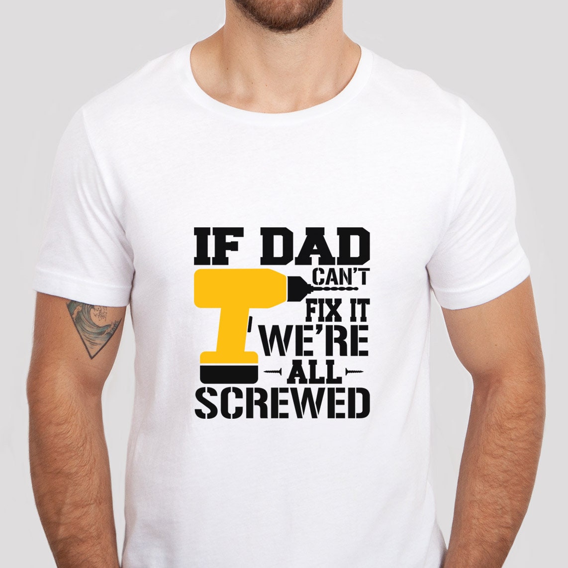 Lustiges Shirt, Geschenk-T-Shirt für Papa, Papa-Shirt, Geschenk für Papa, Vatertag, lustiges Shirt für Papa, Wenn Papa es nicht reparieren kann, sind wir alle am Arsch