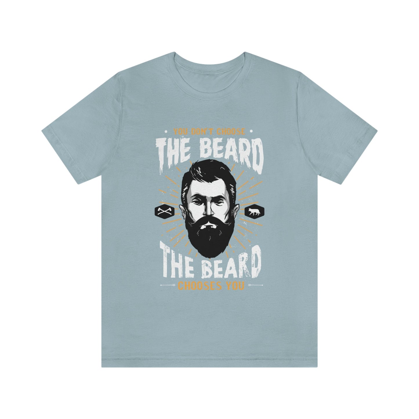 You Don't Choose the Beard the Beard Choses You T-shirt, Men Beard Shirt, Funny Beard Shirts, Beard Lover T-Shirt, Gift For Him