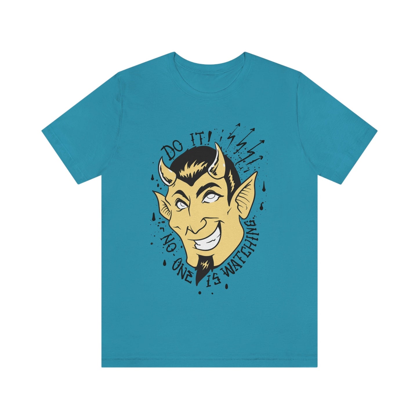 T-shirt drôle de diable, T-shirt fais-le, personne ne regarde, T-shirt humoristique, T-shirt drôle, T-shirt avec dicton, diable drôle prêt à tenter votre âme