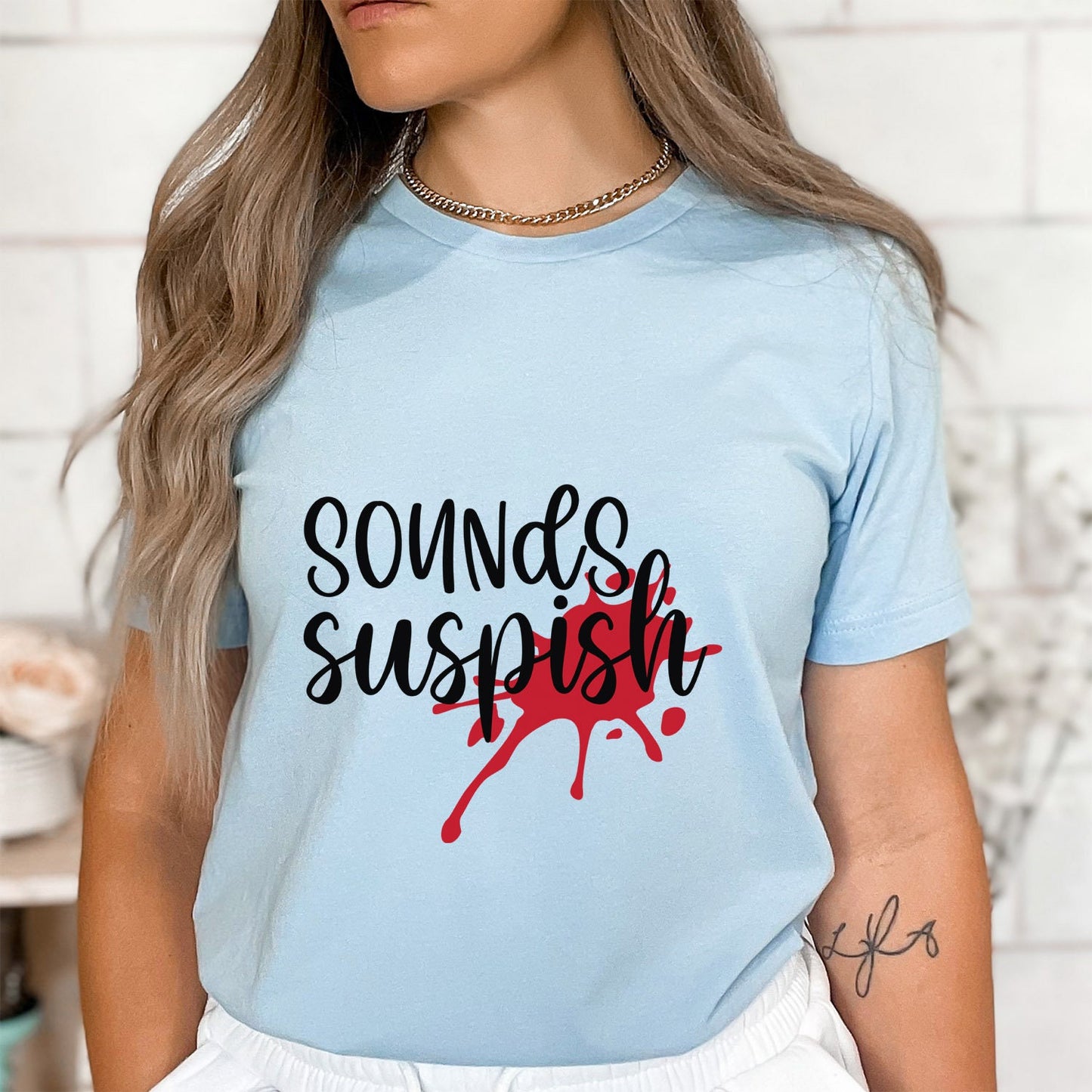 Sounds Suspish T-shirt, Funny Murder Shirt, True Crime Shirt, Funny Shirts, Murderer T Shirt, Crime Movies Shirt, Gift T-shirt