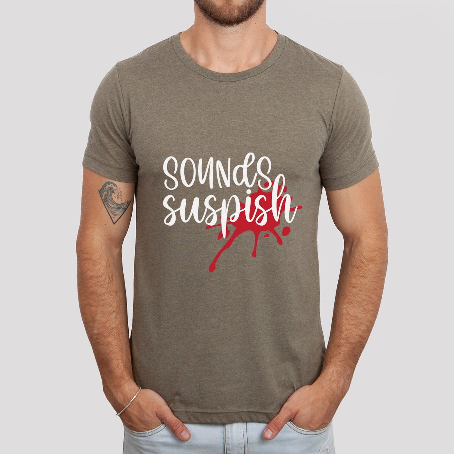 Sounds Suspish T-shirt, Funny Murder Shirt, True Crime Shirt, Funny Shirts, Murderer T Shirt, Crime Movies Shirt, Gift T-shirt