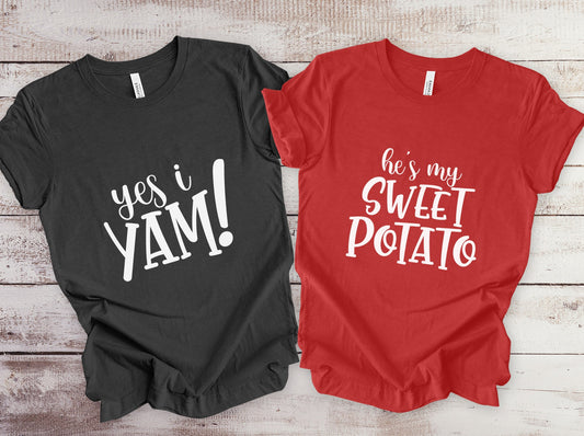 Passende Thanksgiving Shirts, He es My Sweet Potato, Yes I Yam, passende Paare T-Shirts, Valentinstag Geschenk Shirt, Jahrestag Geschenk T-Shirts