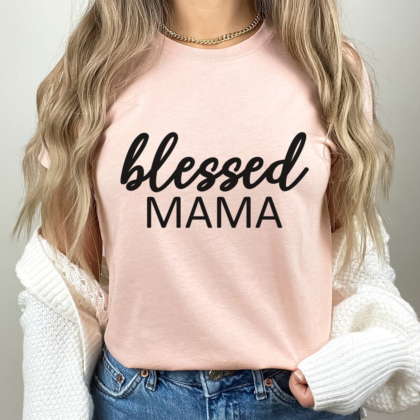 Blessed Mama Shirt, Funny Mom T-shirt, Gift Shirt for Mom, Mother's Day Gift Shirt, Mom Life Shirt, Parenting Shirt