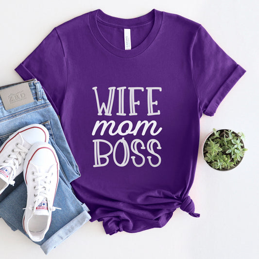 T-shirt for Mom, Wife Mom Boss T-shirt, Gift Shirt for Mom, Mother's Day Gift Shirt, Mom Life Shirt, Parenting Shirt