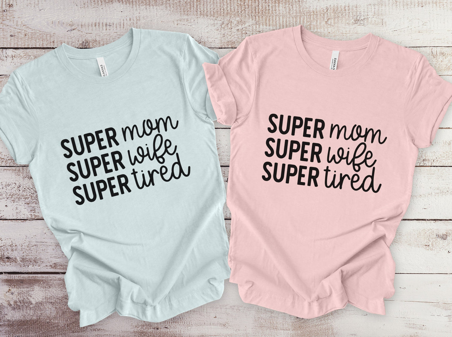 T-shirt Super Mom, T-shirt Mom Life, T-shirt cadeau pour maman, T-shirt Super Wife, T-shirt cadeau fête des mères, T-shirt parental drôle, T-shirt cadeau pour mères